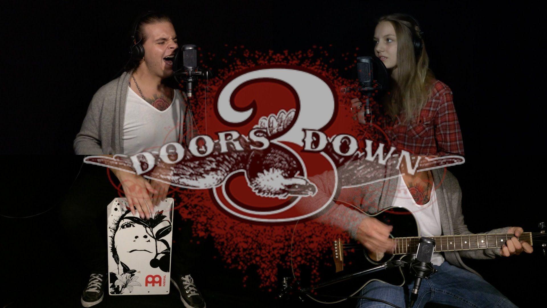 Doors Down Without You Covers feat. Dorina