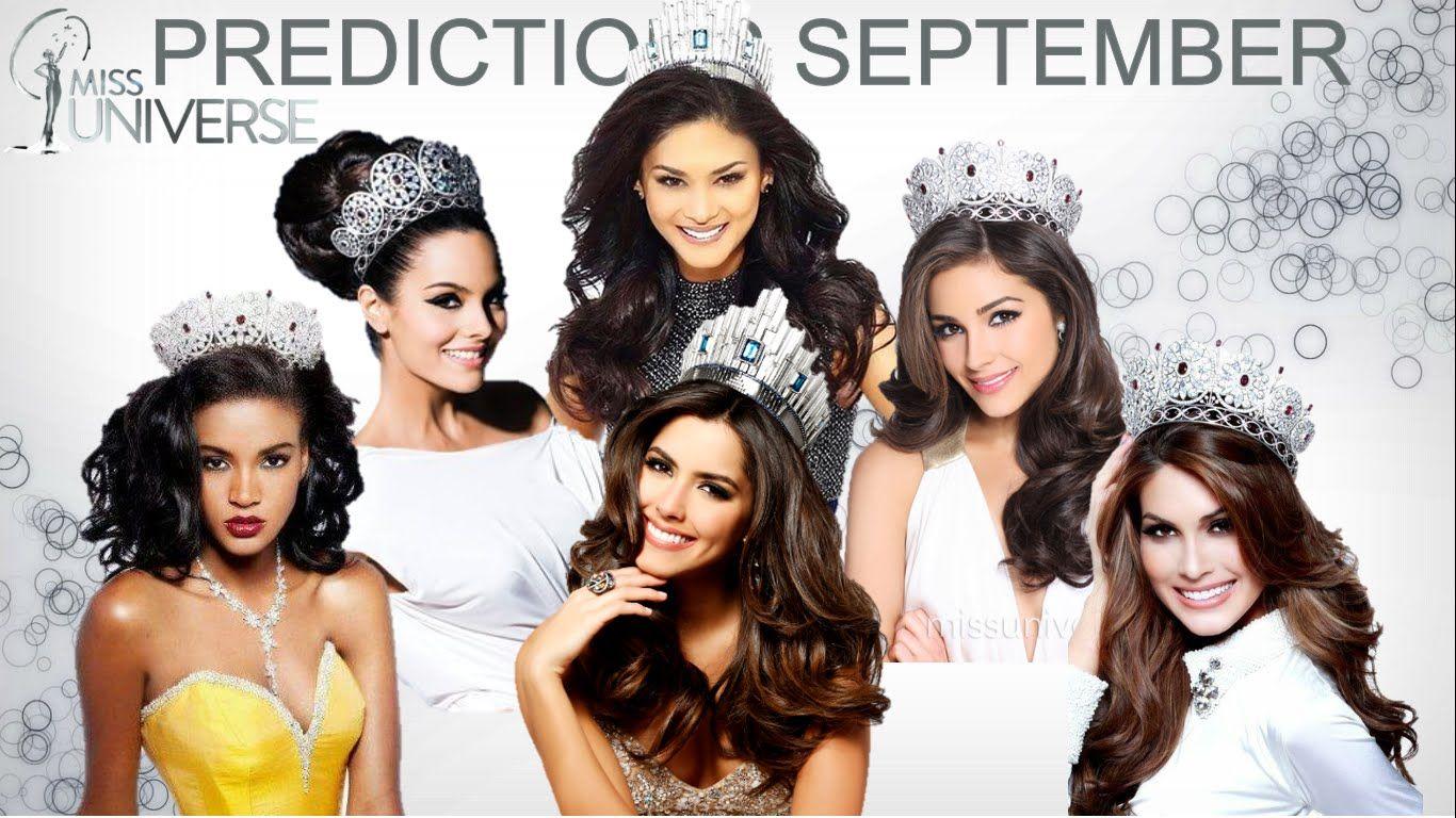 MISS UNIVERSE 2016 PREDICTIONS SEPTEMBER