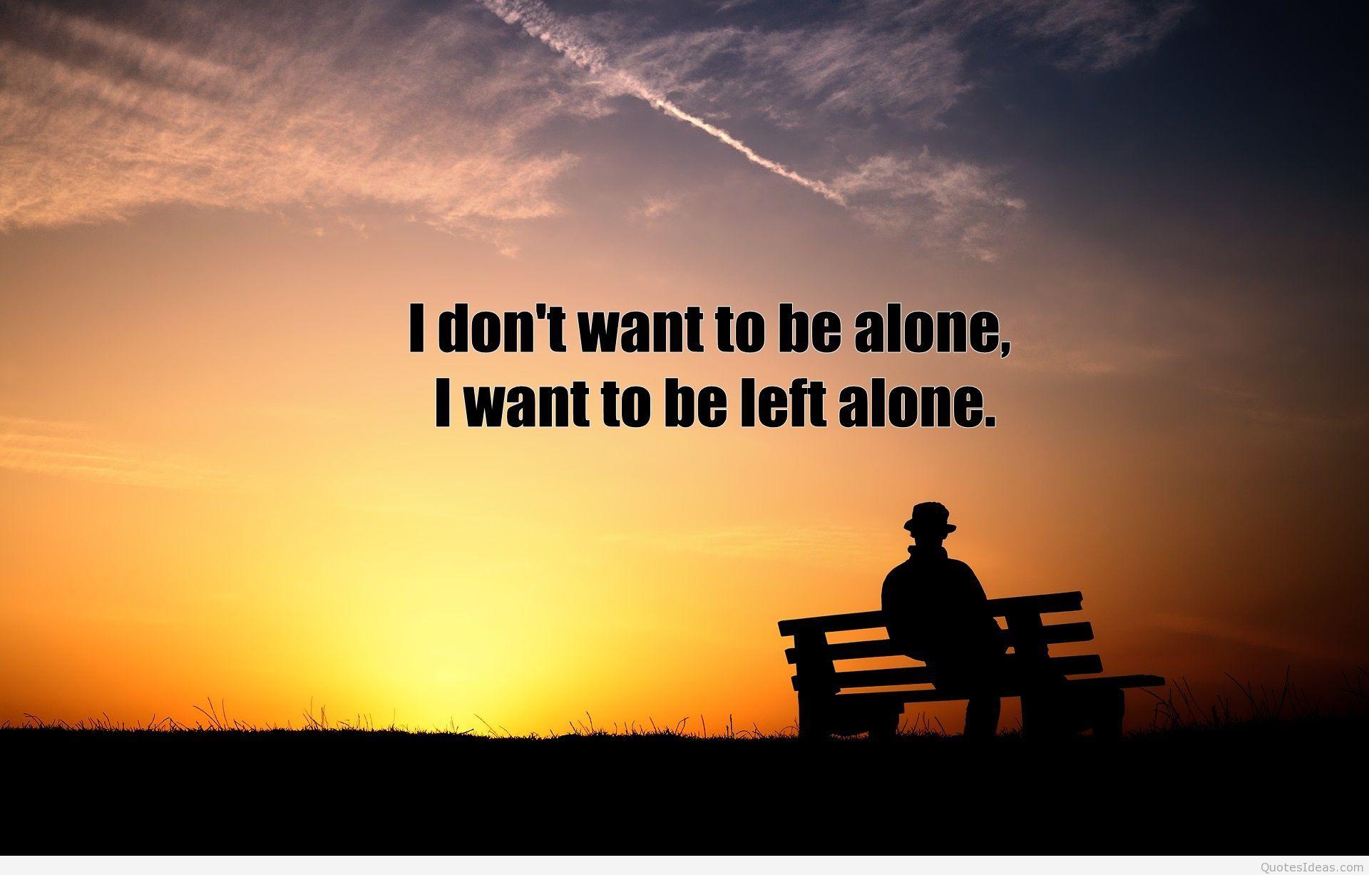 Alone Quotes Wallpapers - Wallpaper Cave