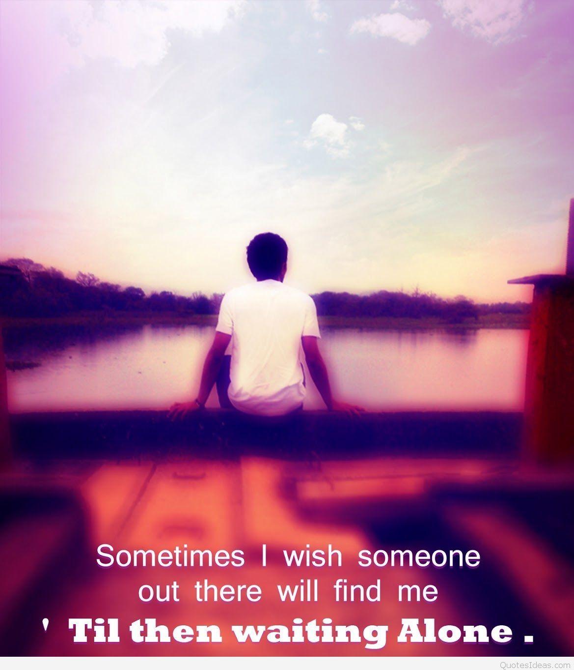 Sad alone boy wallpaper image with quotes