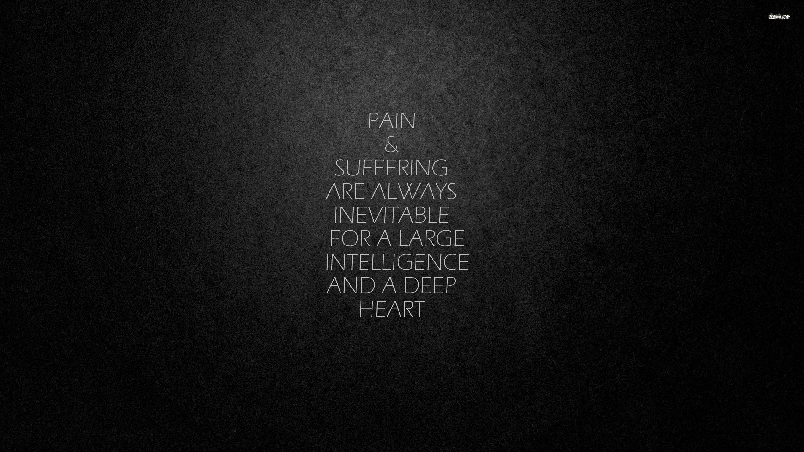 Pain Quotes Wallpaper