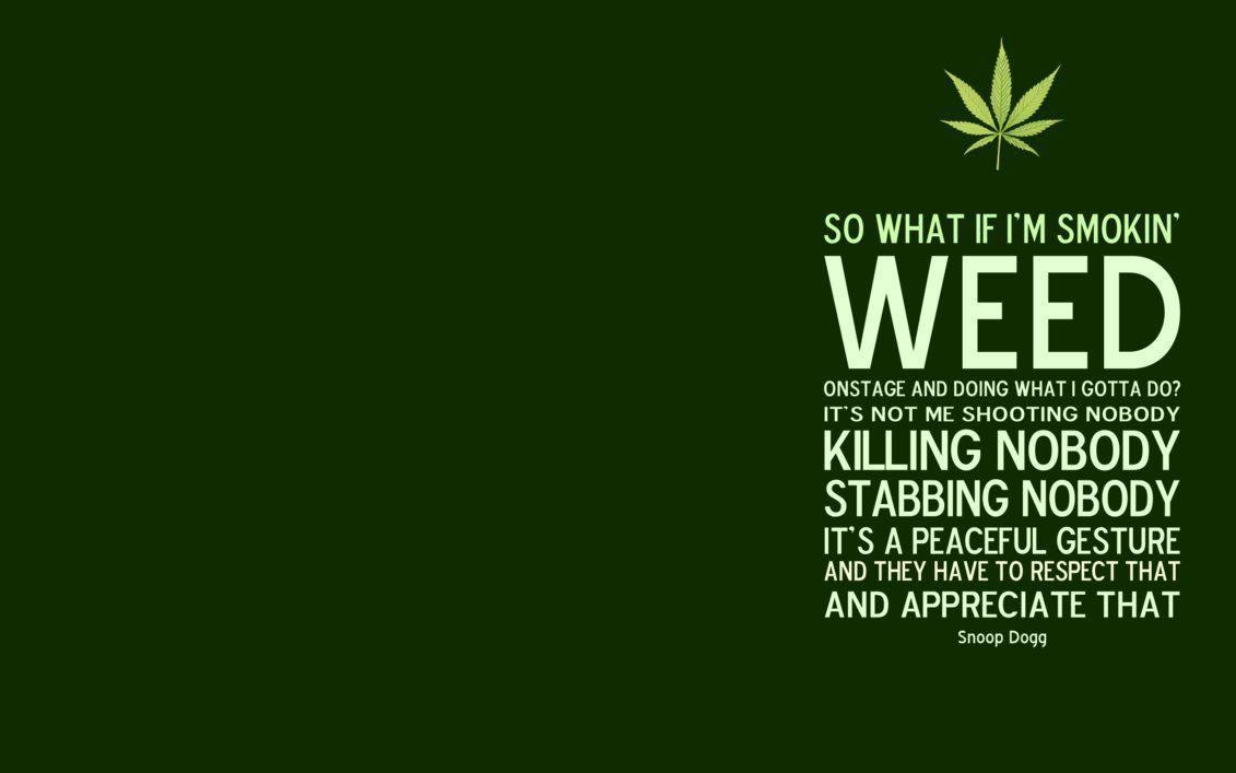 Weed Quote Wallpaper