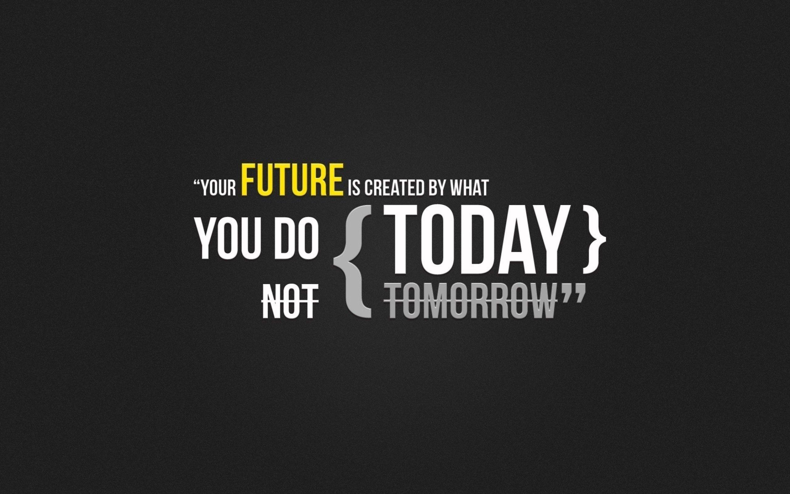 yellow futuristic text quotes typography Today textures wallpaper