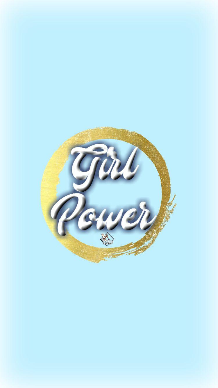 Girl Power Phone Wallpaper I Lisa Lisica ©. Phone Wallpaper I