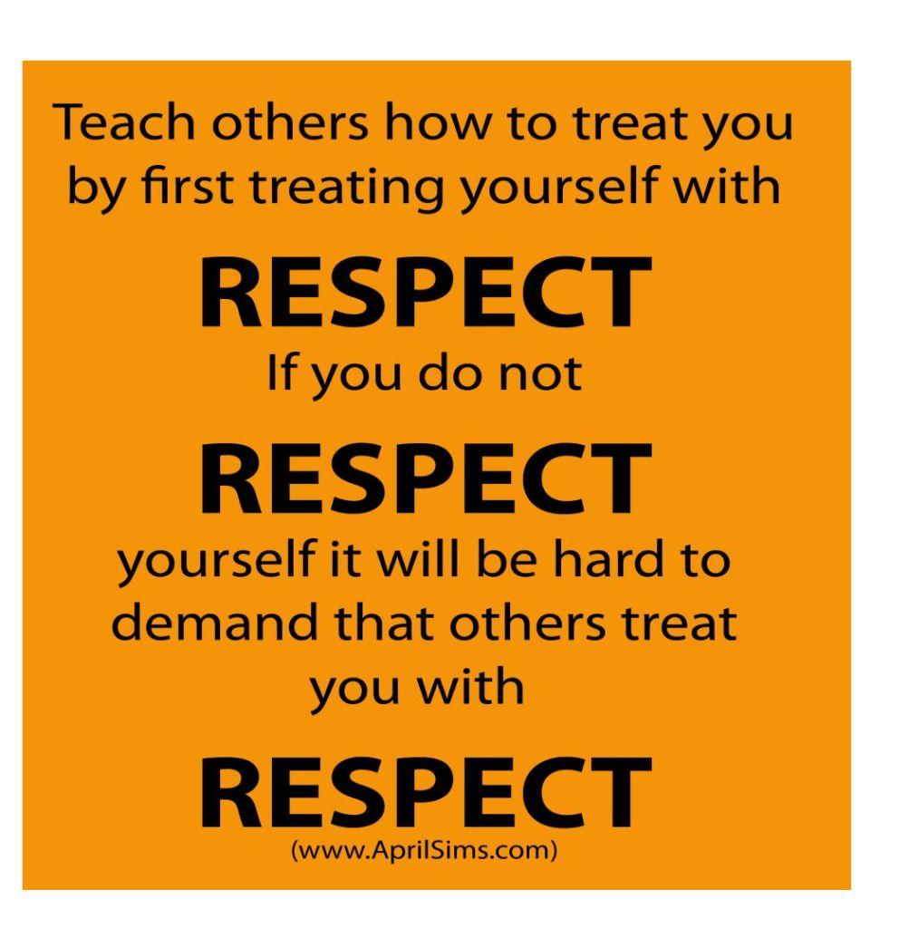 Self Respect Pics With Quotes Respect Quotes With Image