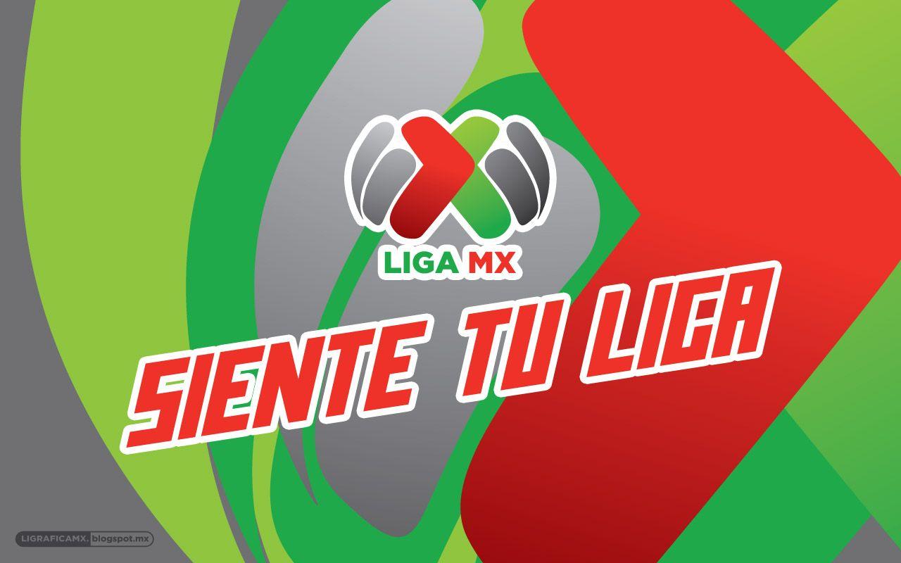Ligrafica MX: ¡Siente Tu Liga! • Wallpaper • 15062013CTG