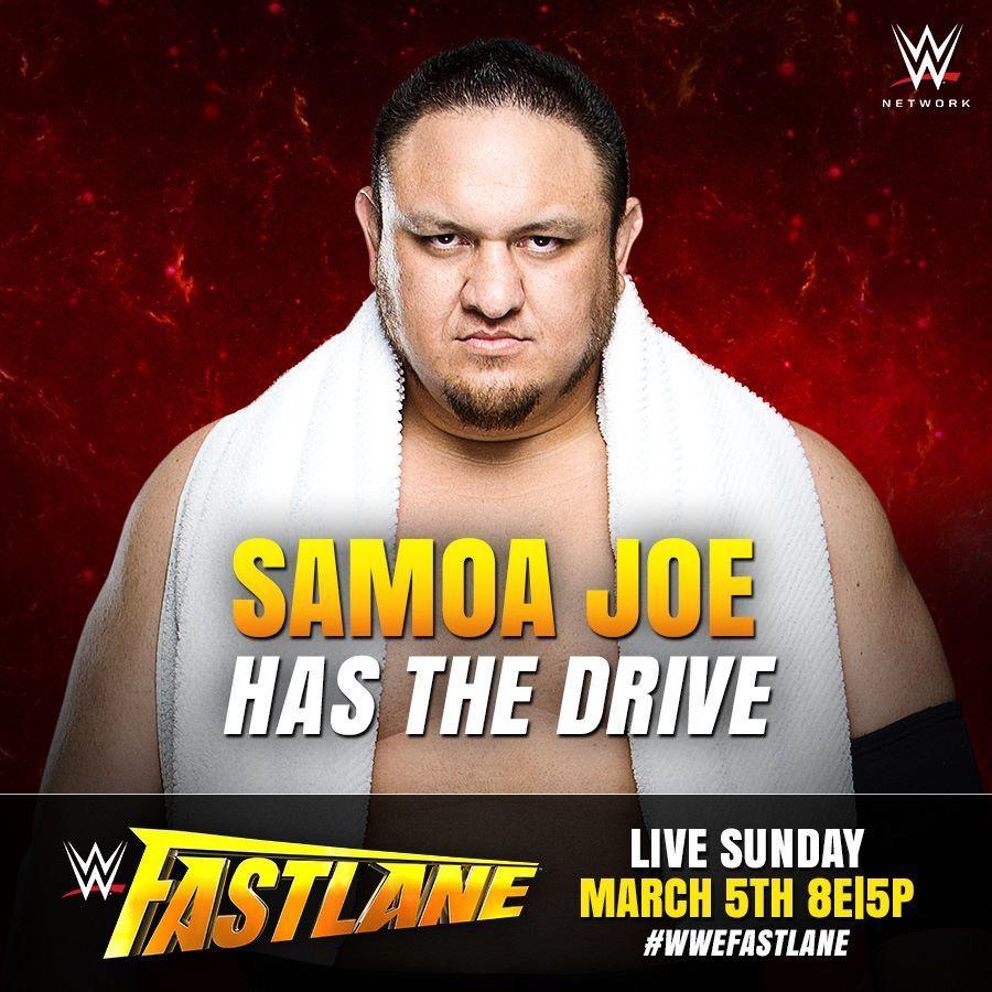 WWE Fastlane 2017: Samoa Joe has the drive