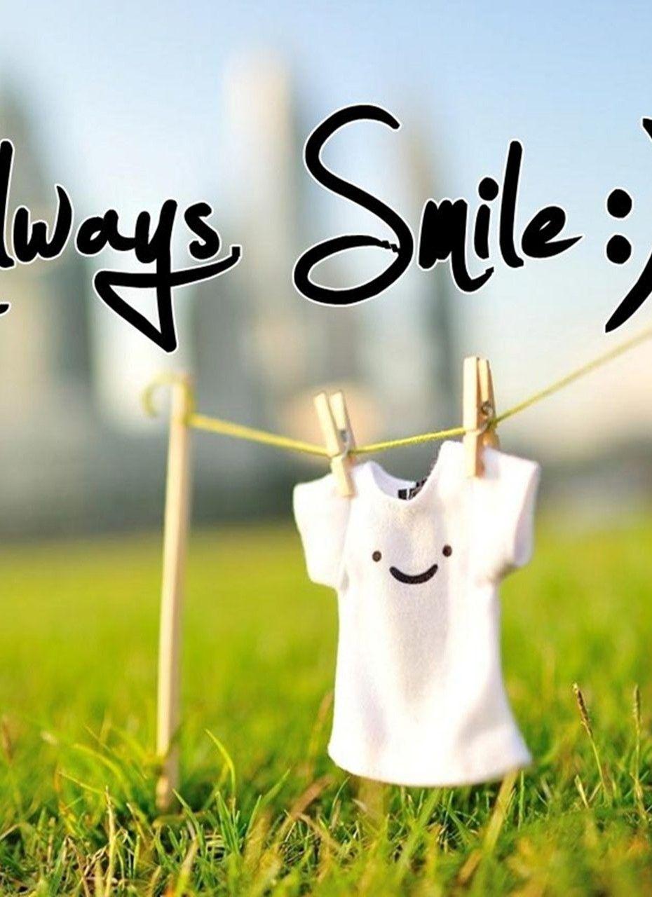 Always Smile HD wallpaper. Android Stuff