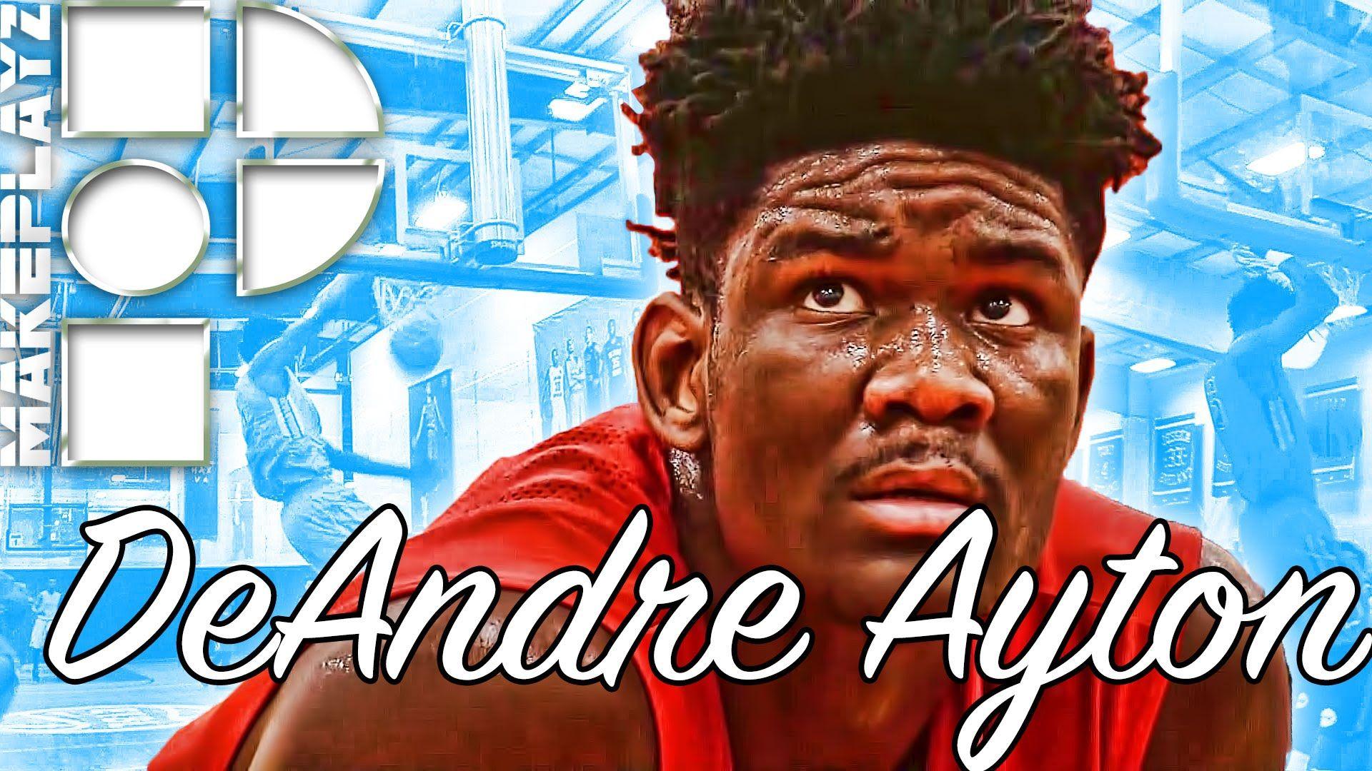 DeAndre Ayton is the Best Player in 2017! Shows Out in EYBL