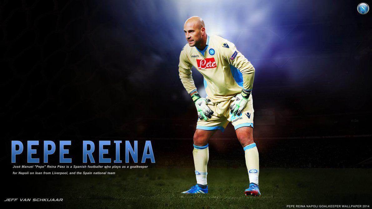 Pepe Reina Napoli Wallpaper 2014 by jeffery10. Futbol