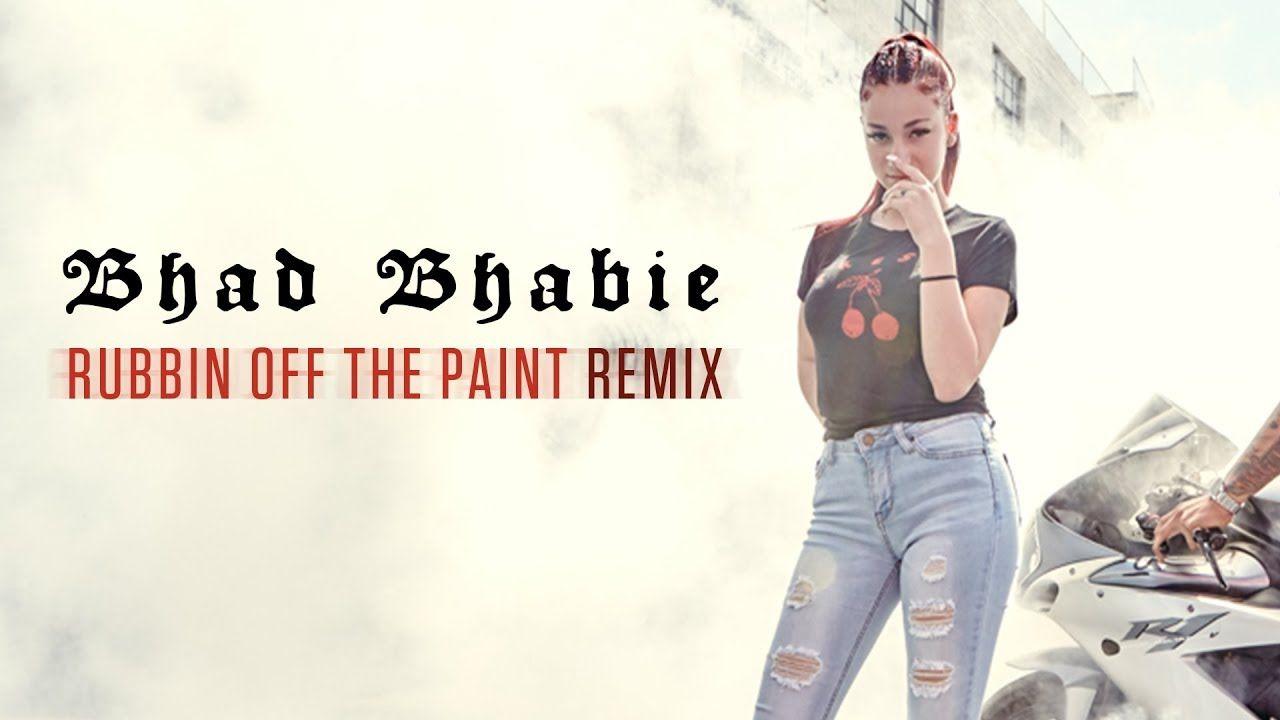Danielle Bregoli is BHAD BHABIE Rubbin Off The Paint REMIX