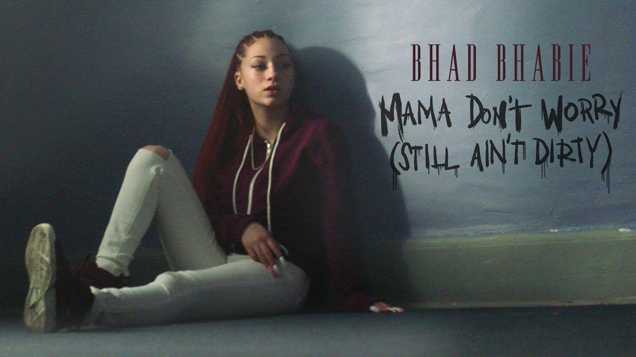 BHAD BHABIE Don't Worry (Still Ain't Dirty) (Official