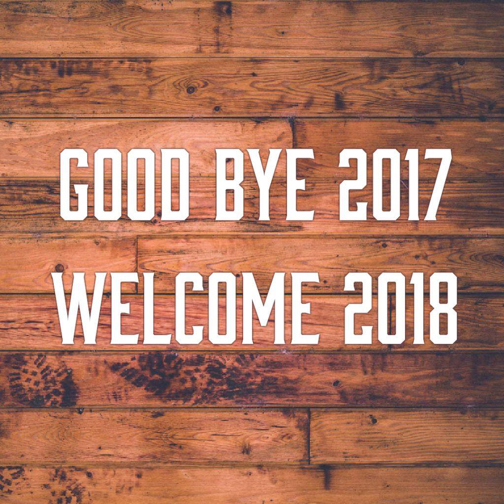 HD} Goodbye 2017 Welcome 2018 Wallpaper, Image Free Download