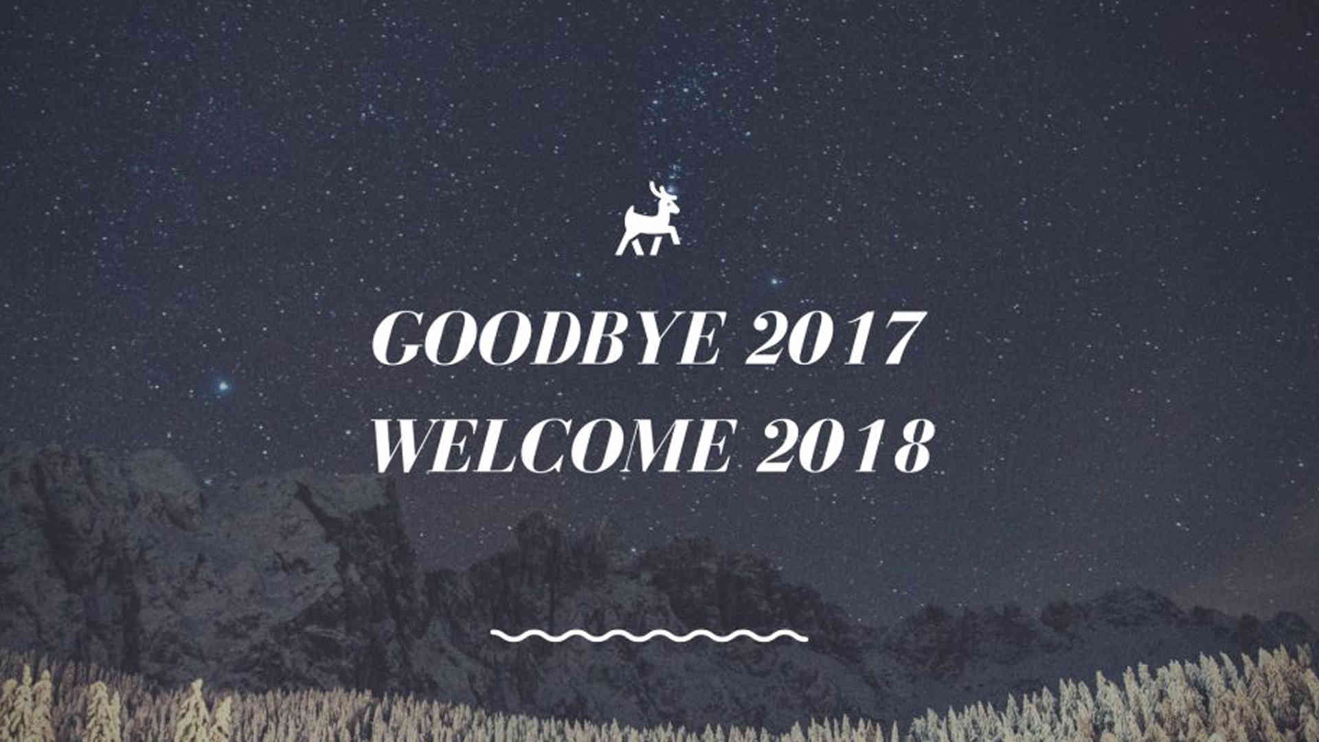 Goodbye 2017 Welcome 2018 New Year Image, SMS & Messages. Happy