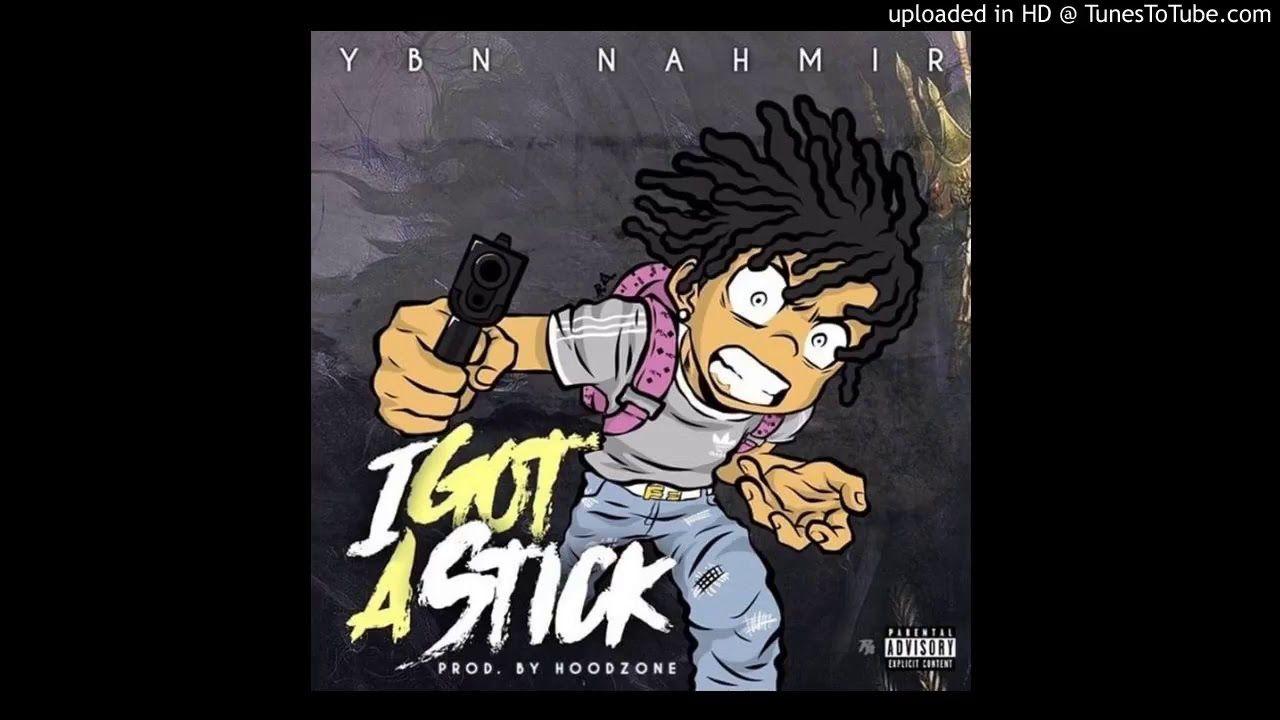 YBN Nahmir Got A Stick