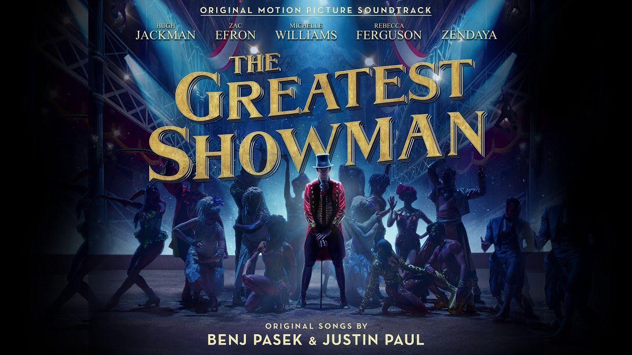 The Greatest Show (from The Greatest Showman Soundtrack) Official