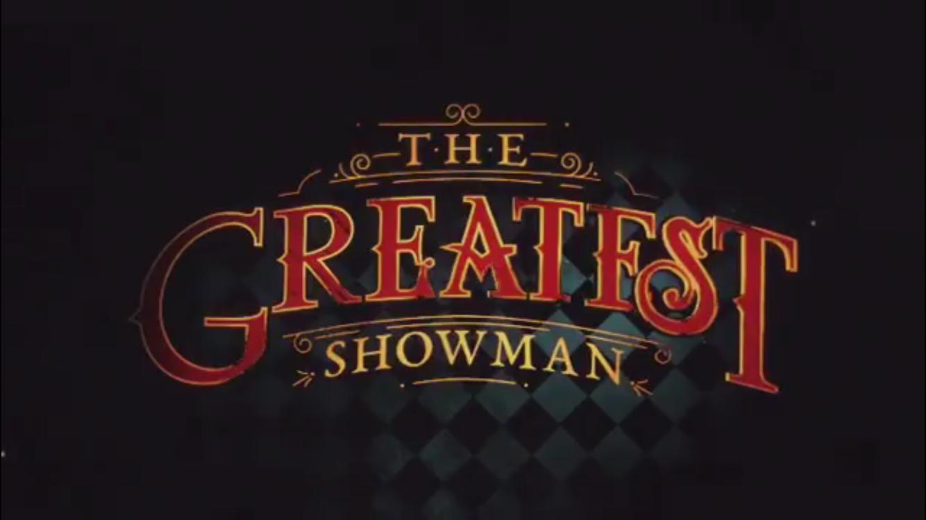 The Greatest Showman Movie, Teaser Trailer