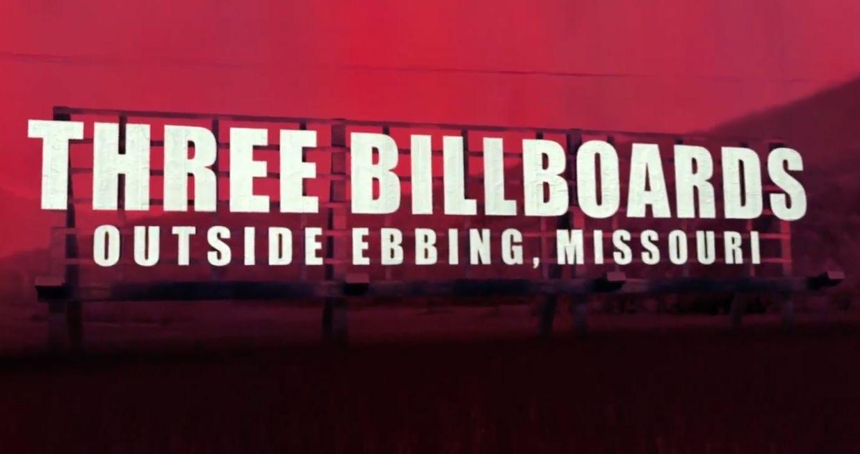 Three Billboards Outside Ebbing, Missouri' Review