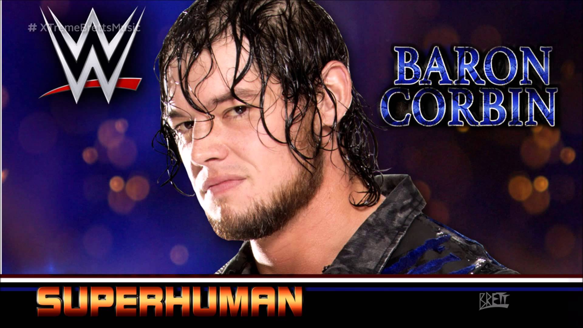 WWE: Superhuman [Alternate Version] by CFO$ ▻ Baron Corbin