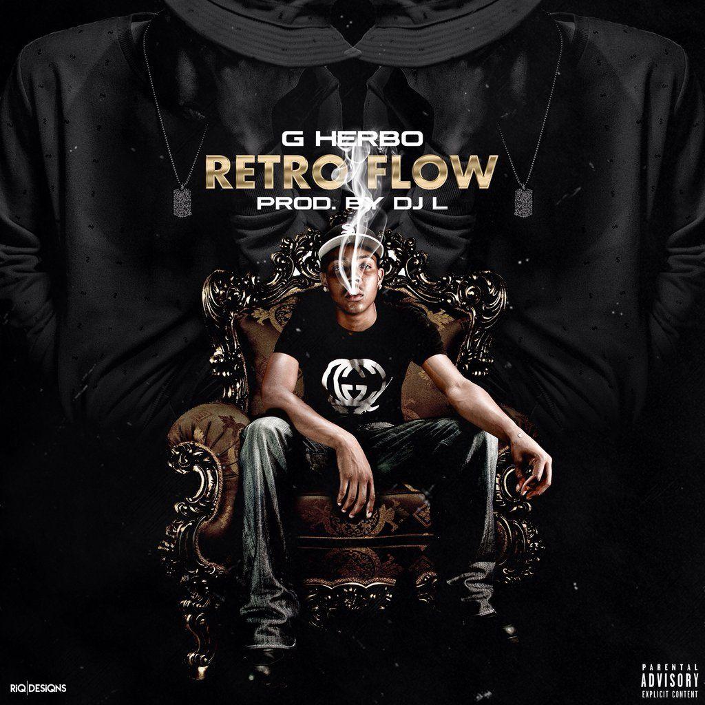 Retro Flow // G Herbo
