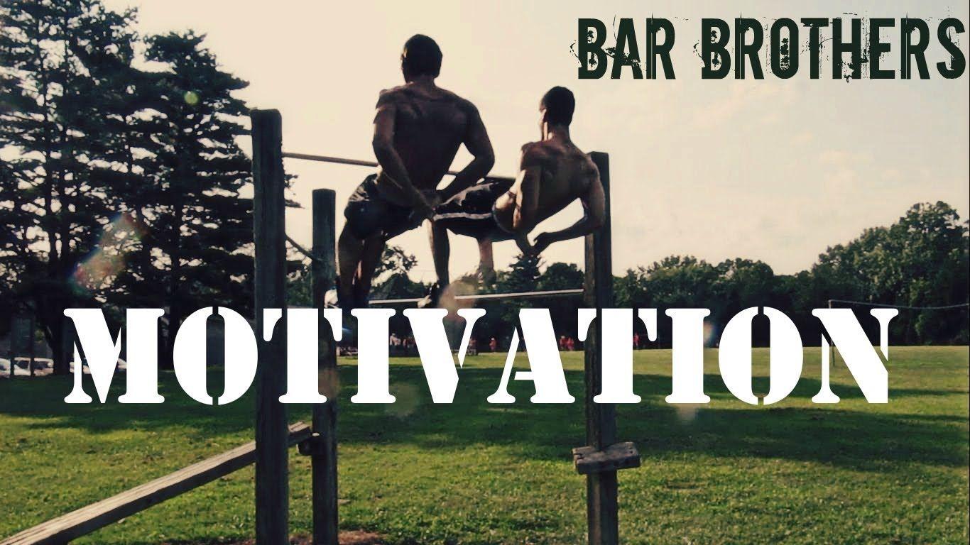 bar brothers motivation