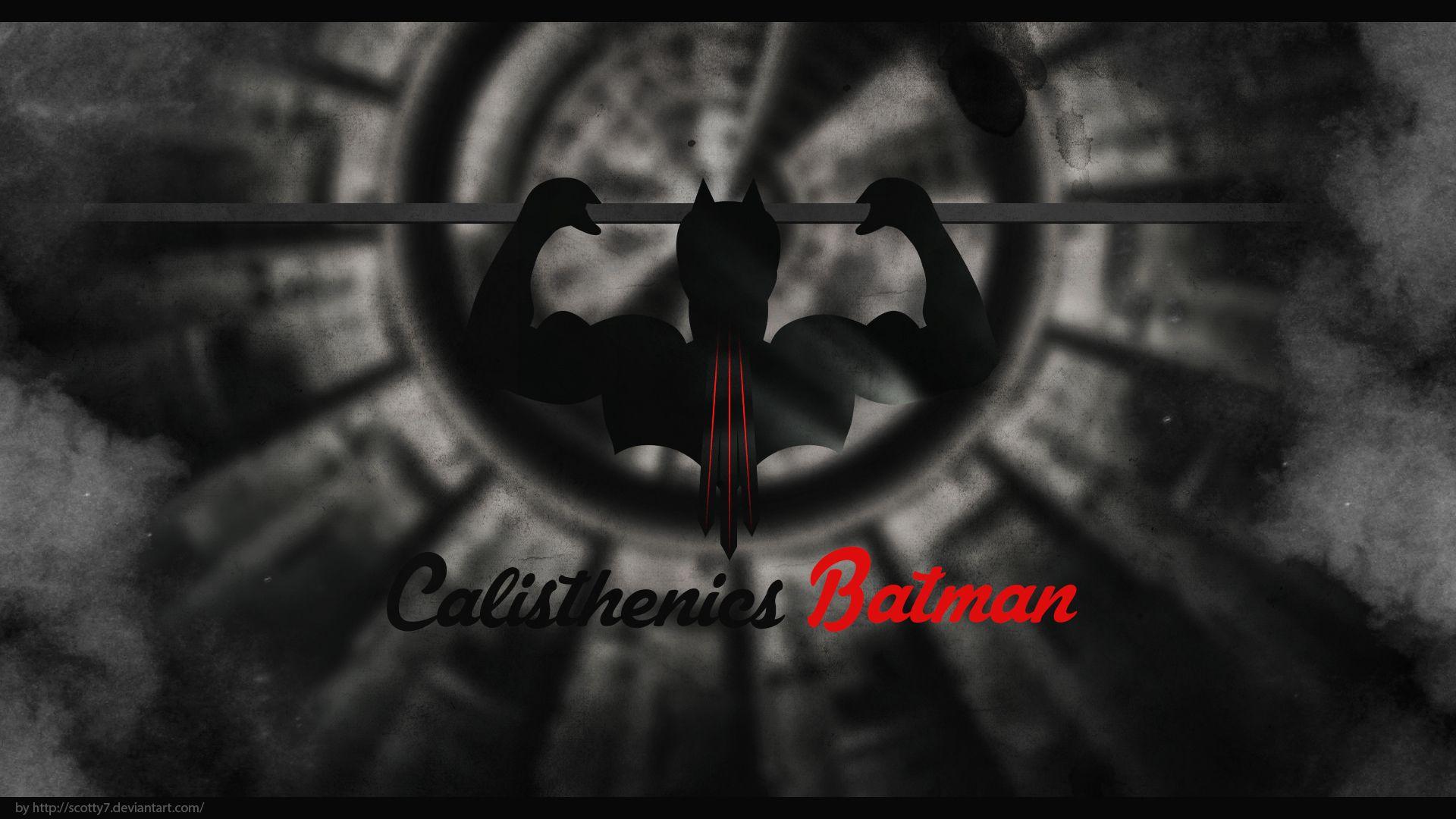 Calisthenics Batman