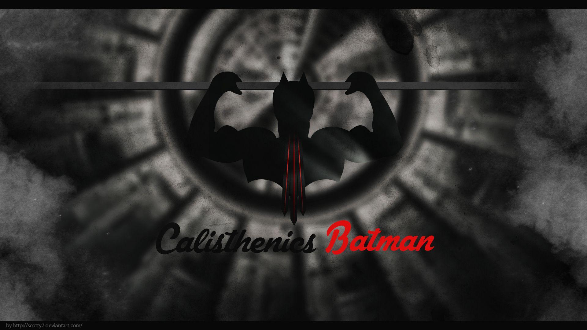 Calisthenics Batman