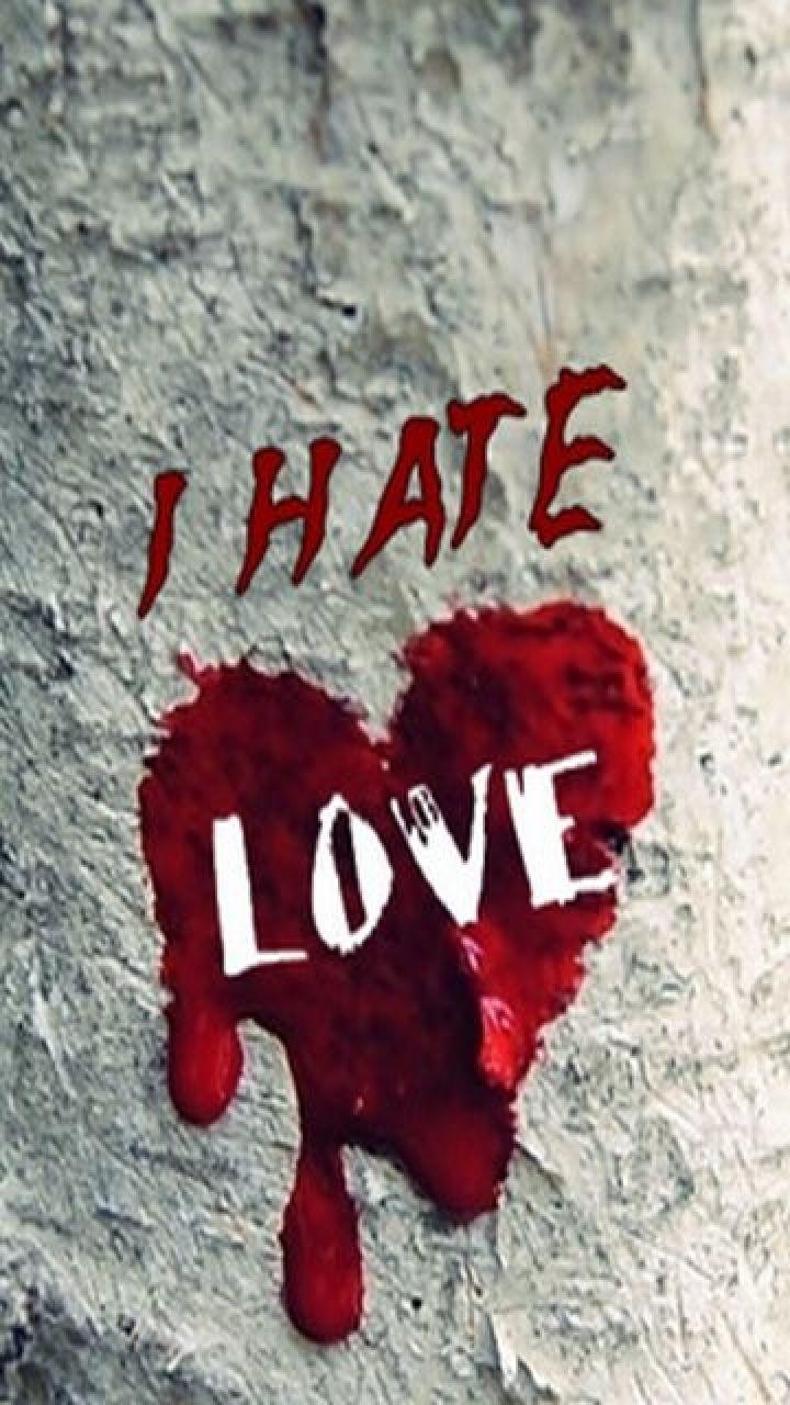 Hate Love Wallpapers - Wallpaper Cave