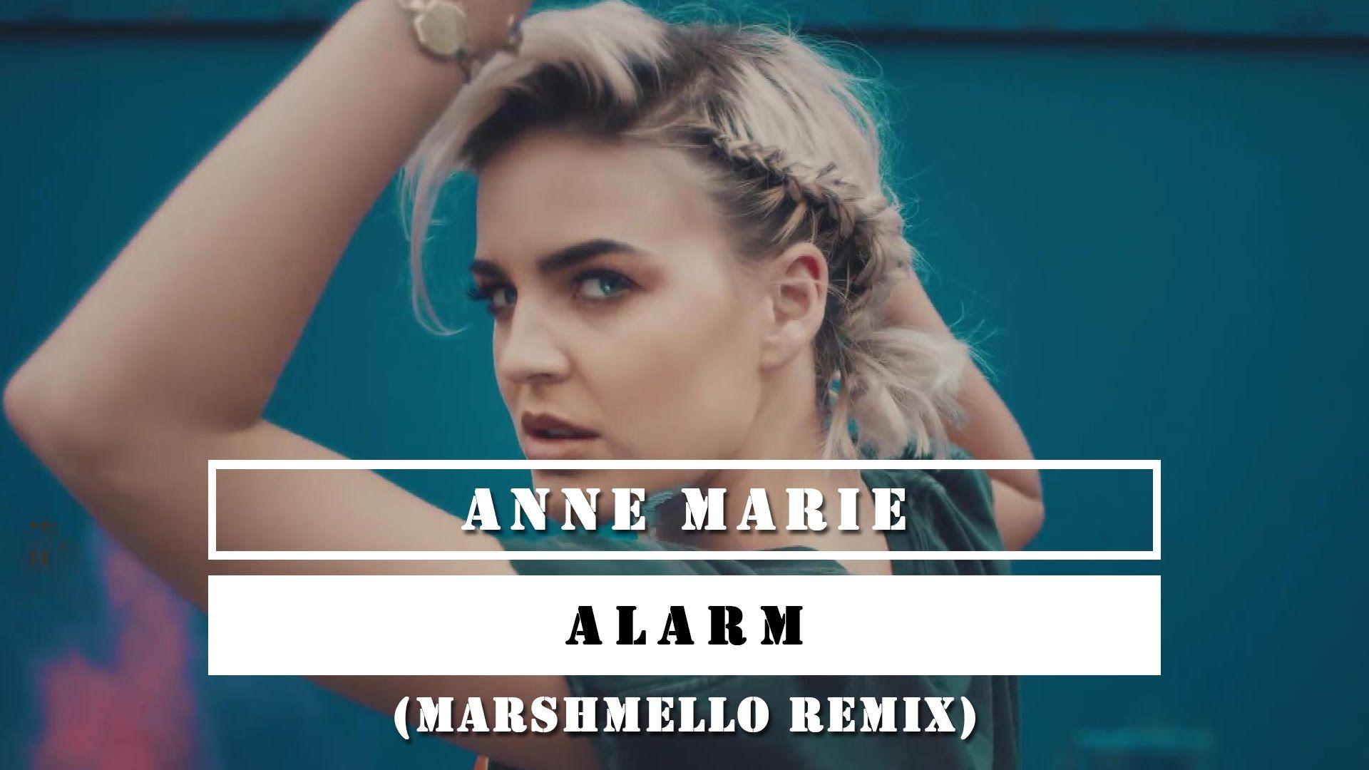 Anne marie remix. Anne Marie Alarm. Anne-Marie - Alarm (Marshmello Remix). Anne Marie 912. Anne-Marie perfect to me frames.