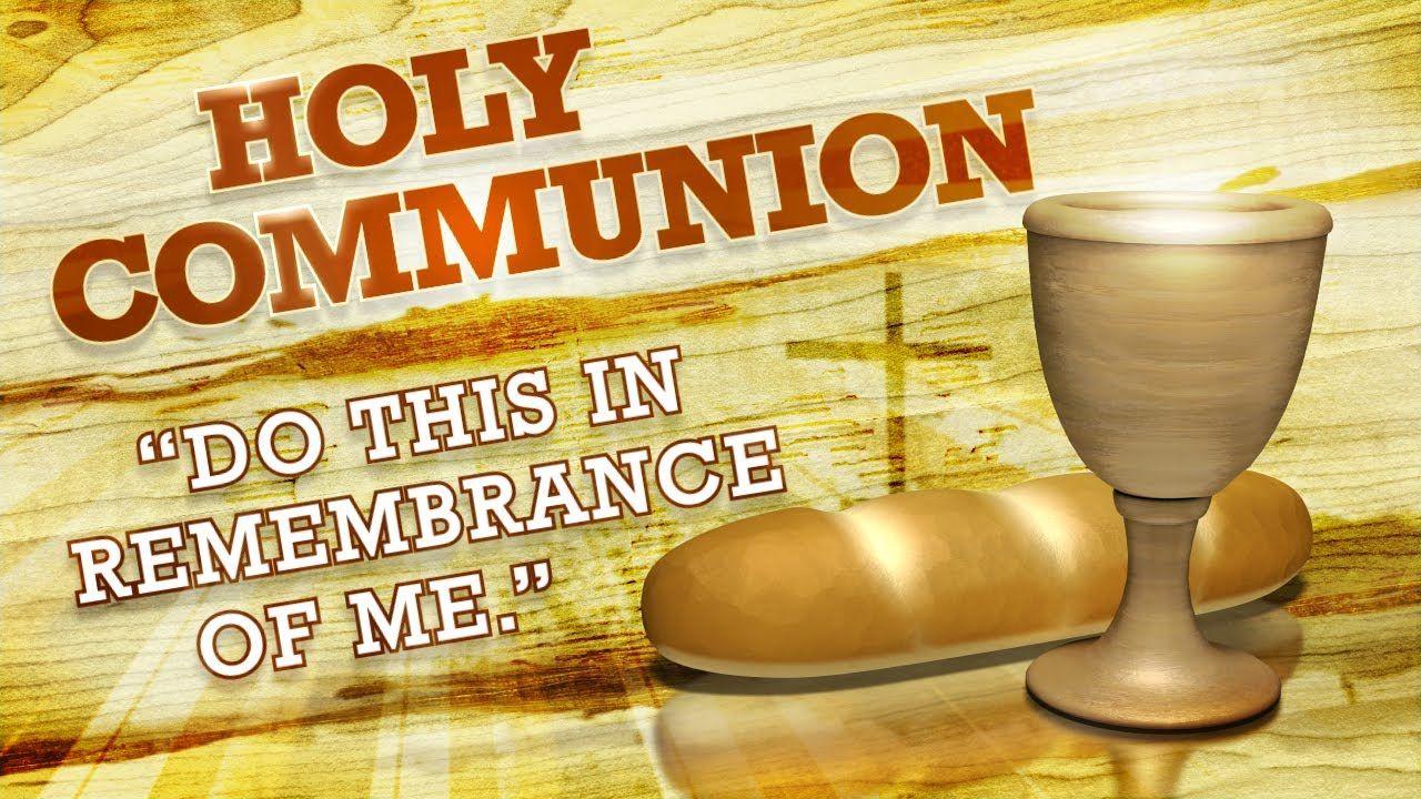 Holy Communion Motion 1