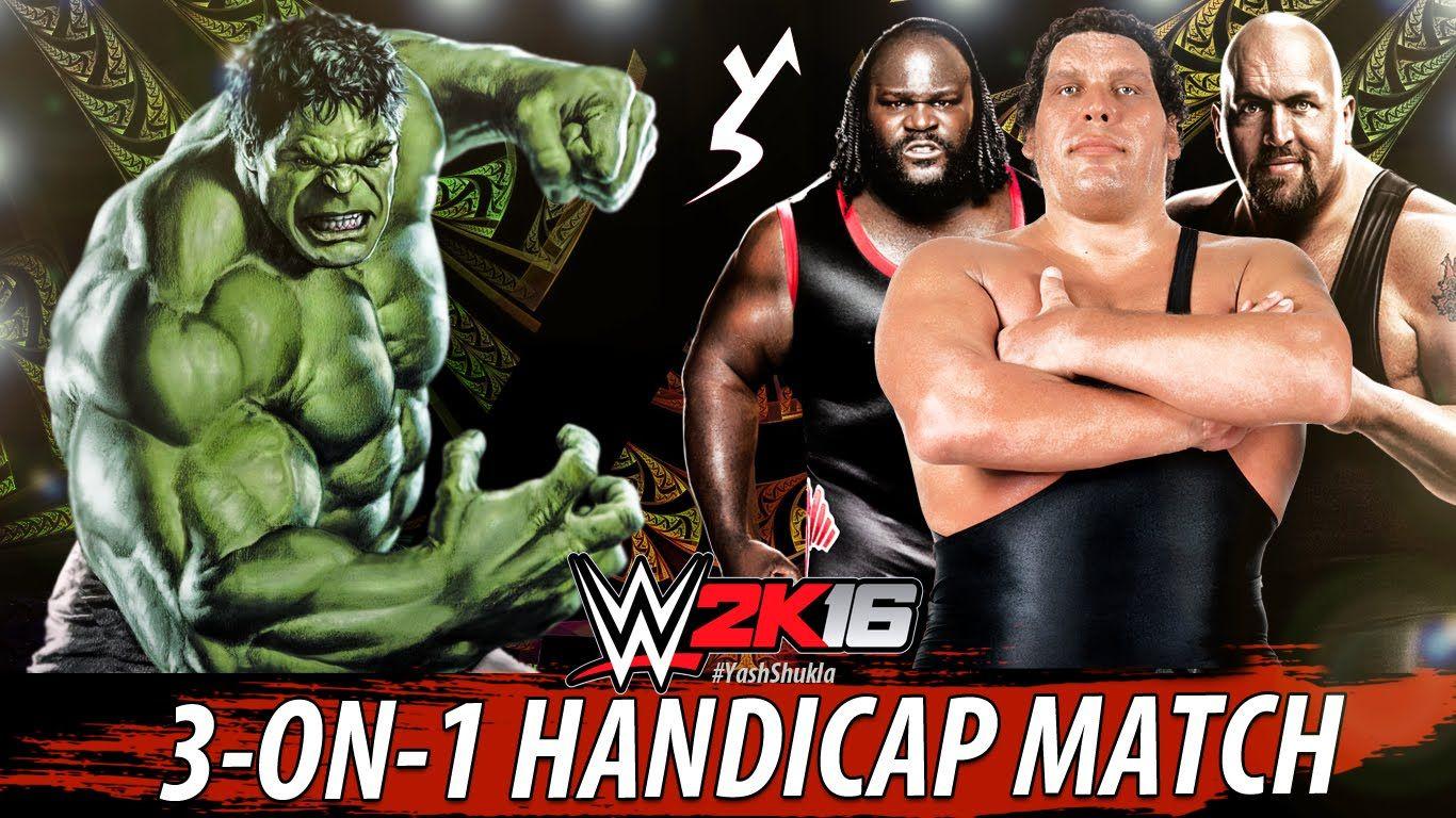 WWE 2K16 MATCH. Hulk vs Big Show. Mark Henry. Andre