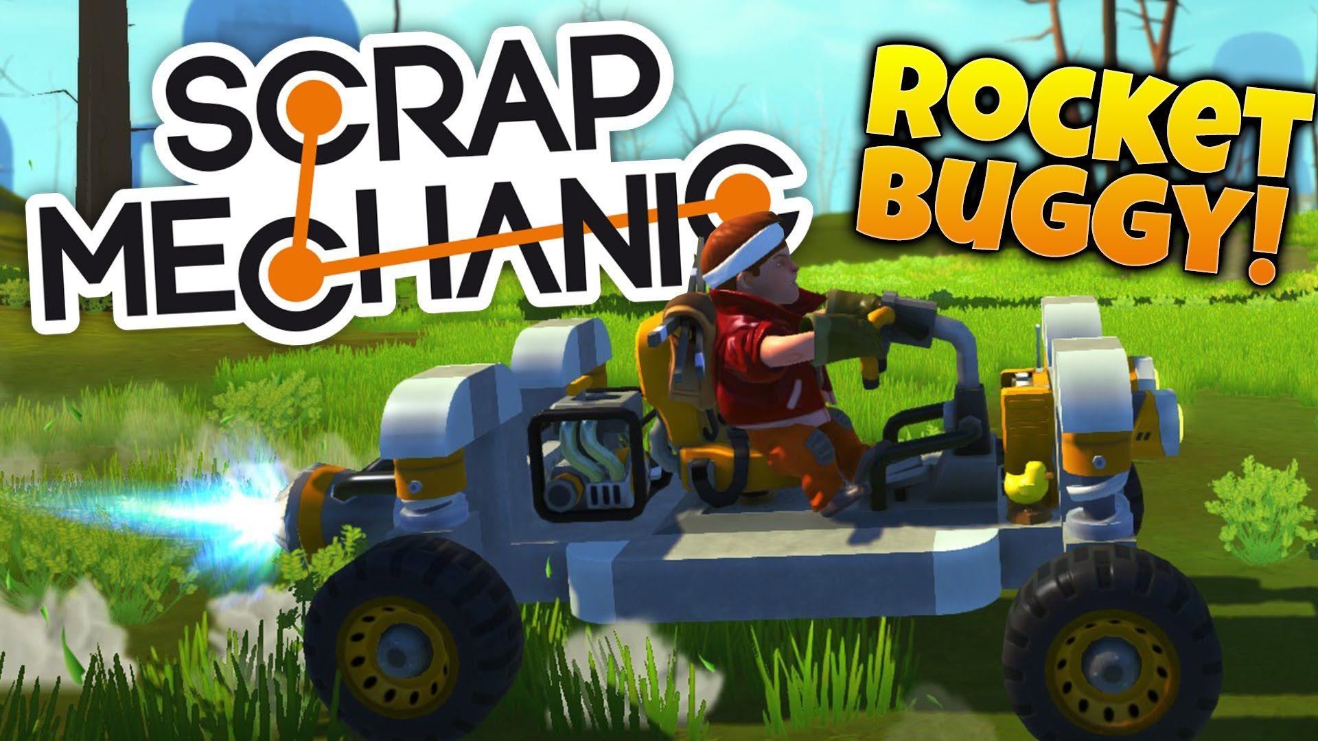 Scrap Mechanic Gameplay A ROCKET BUGGY! Let's Play
