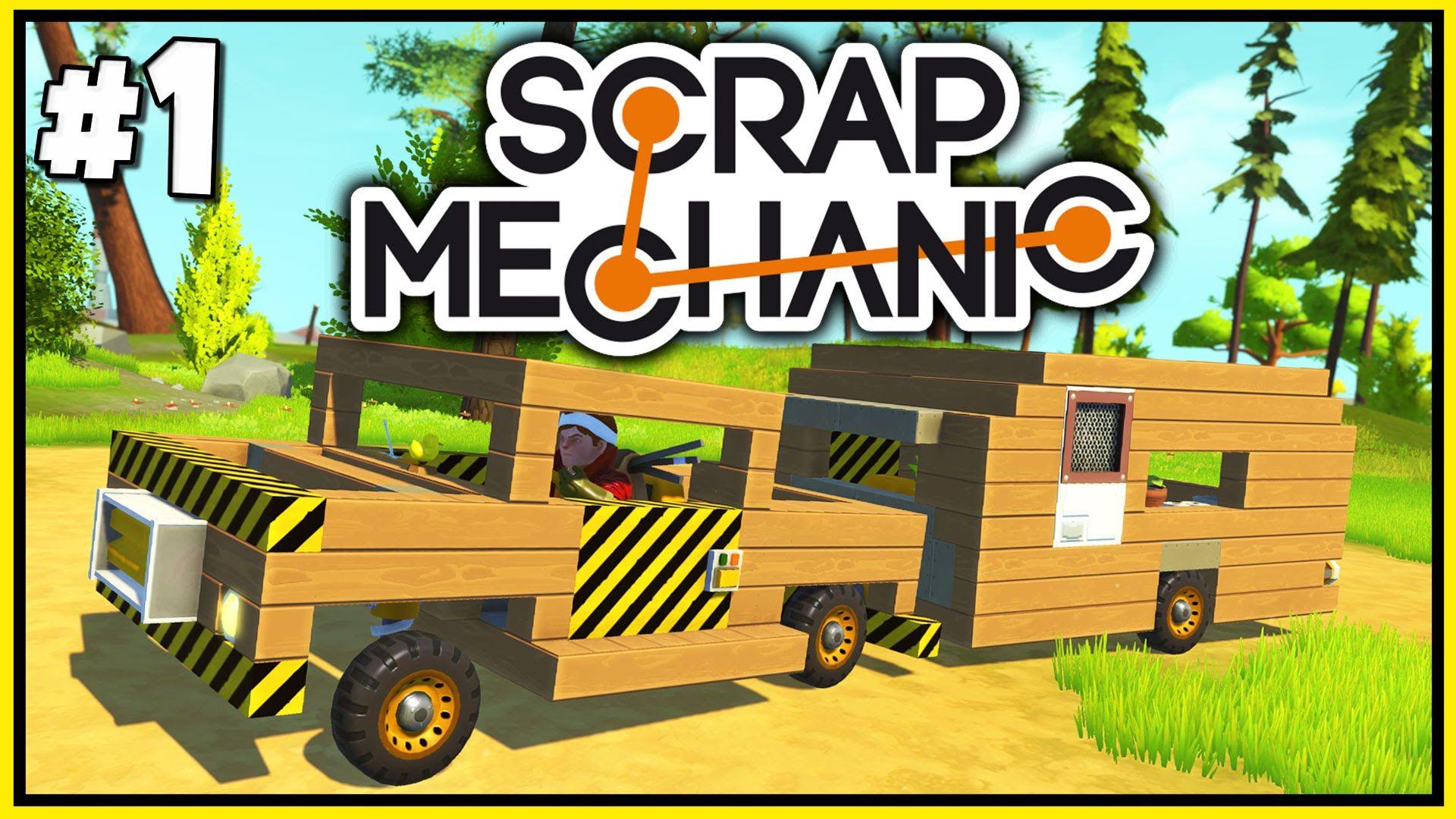 Scrap Mechanic Gameplay and Caravan Camping