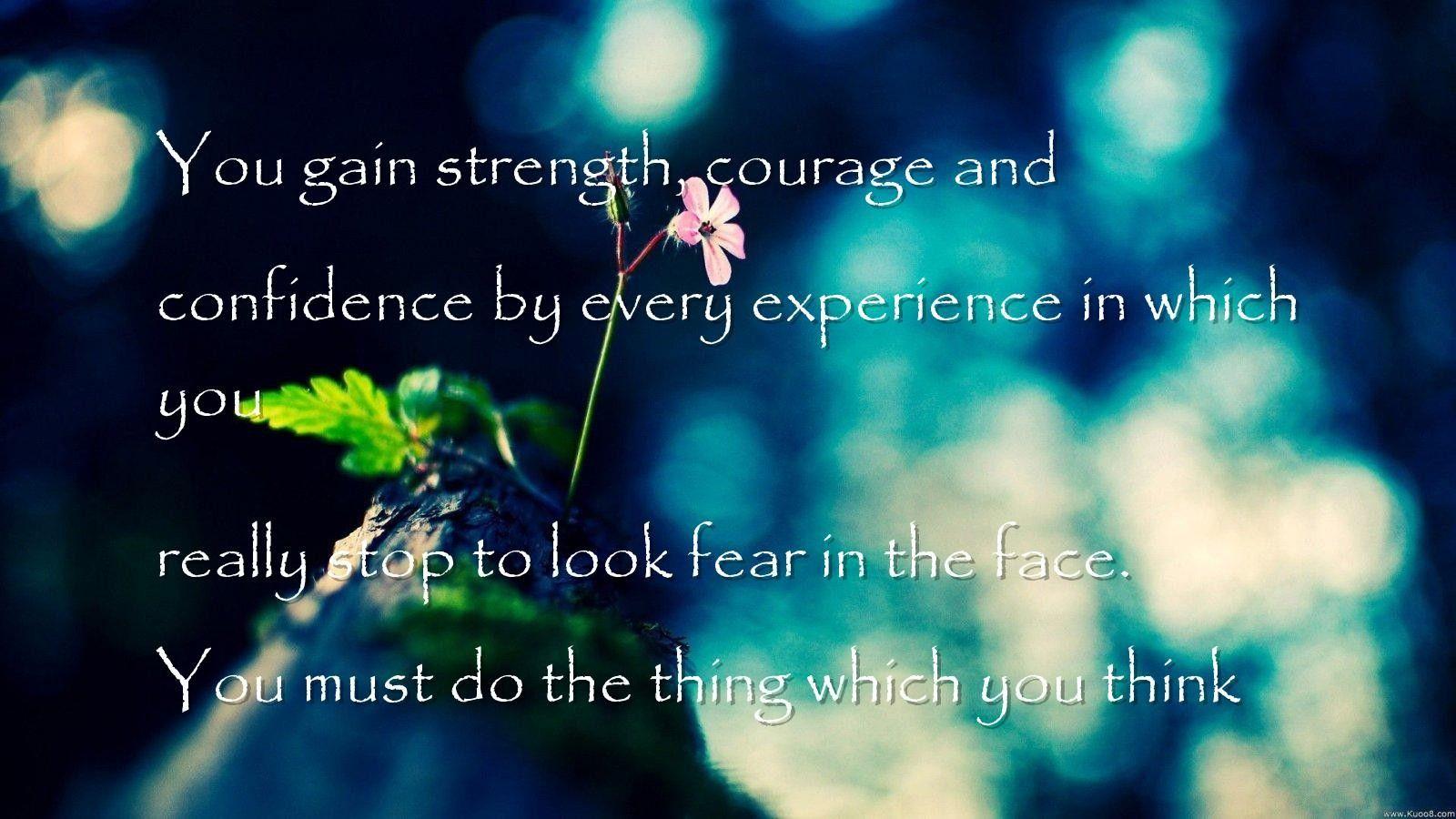confidence, think Quotes Wallpaper gain strength, courage
