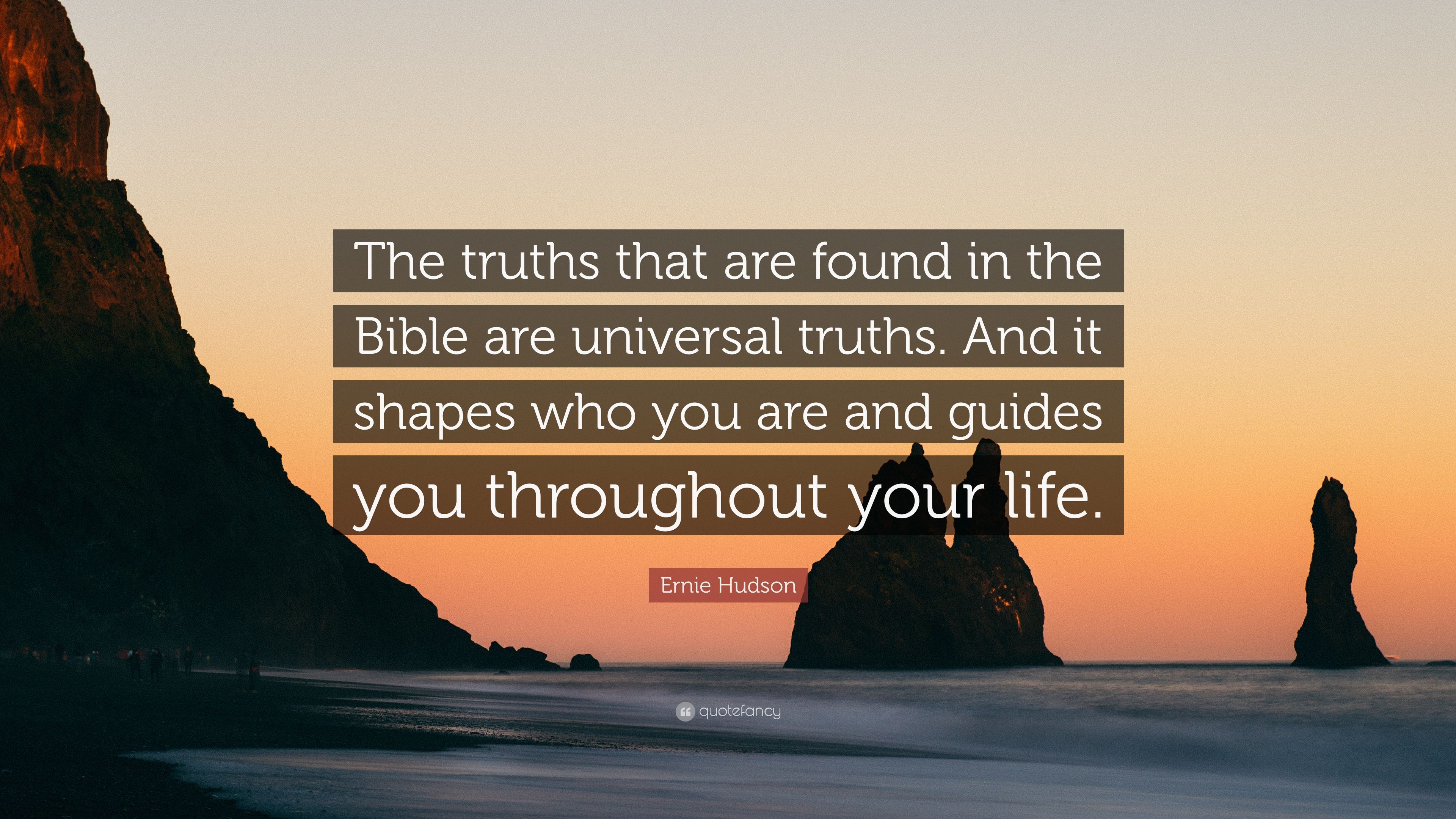Ernie Hudson Quote: “The truths that are found in the Bible are
