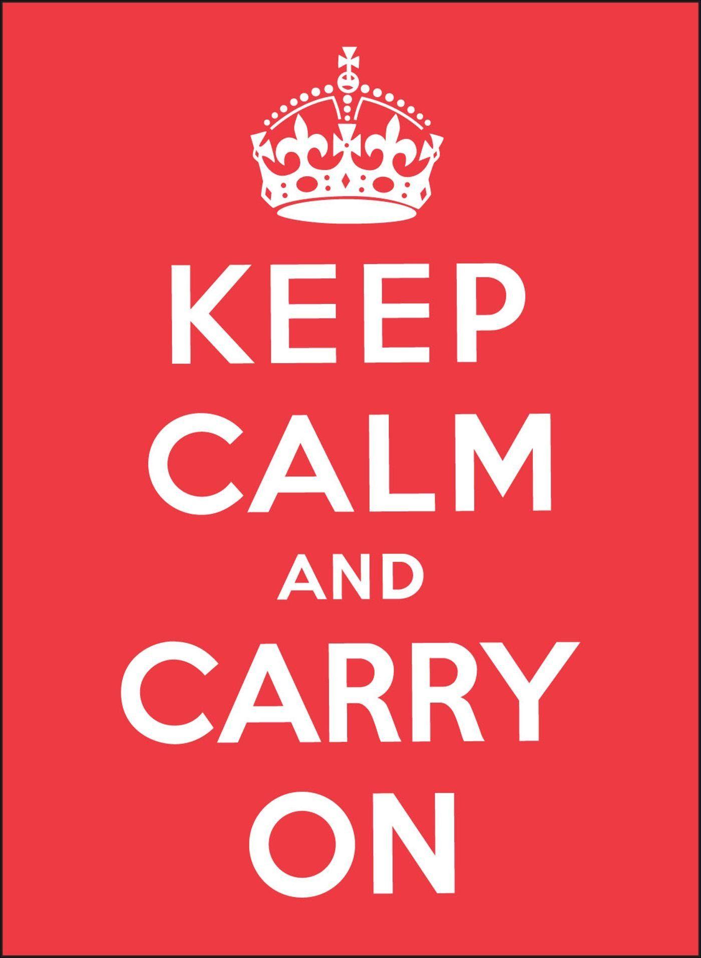 Keep Calm and Carry On: Andrews McMeel Publishing: 9780740793400