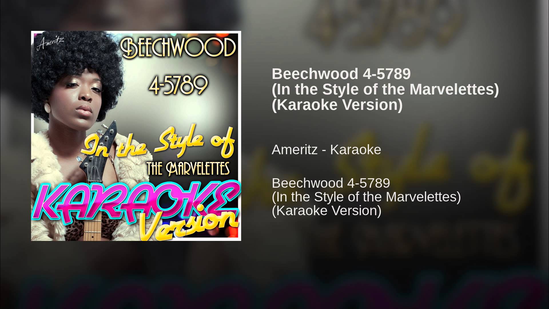Beechwood 4 5789 (In The Style Of The Marvelettes) (Karaoke