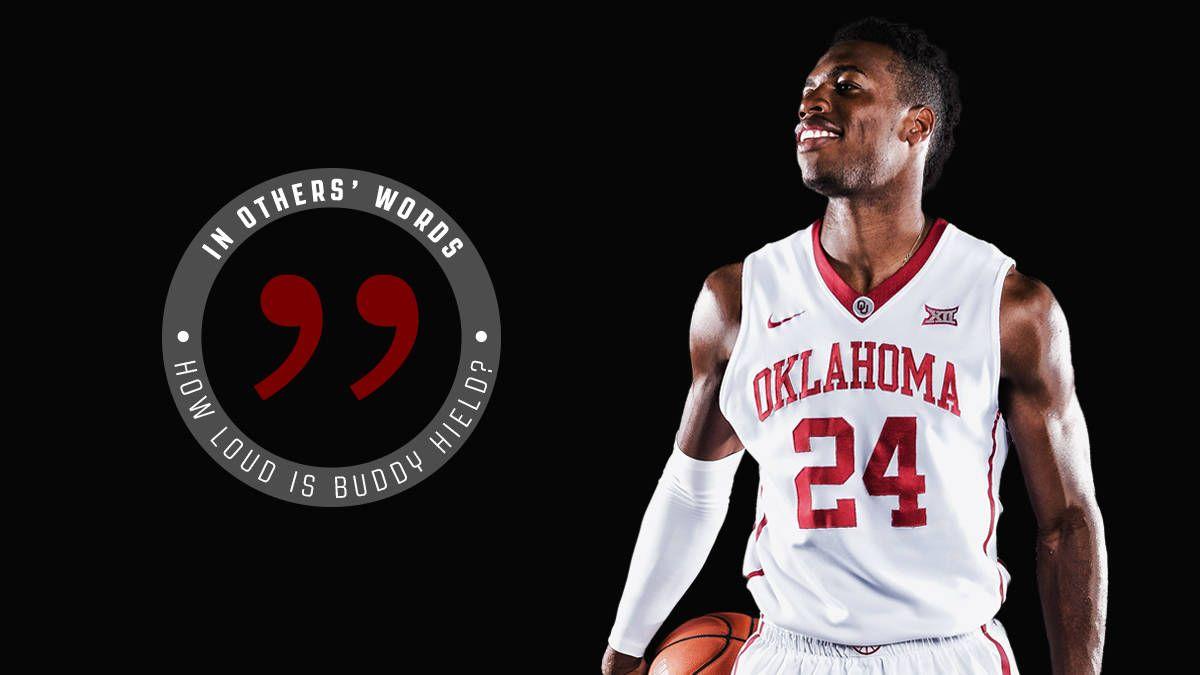 In Others' Words: How LOUD is Buddy Hield?