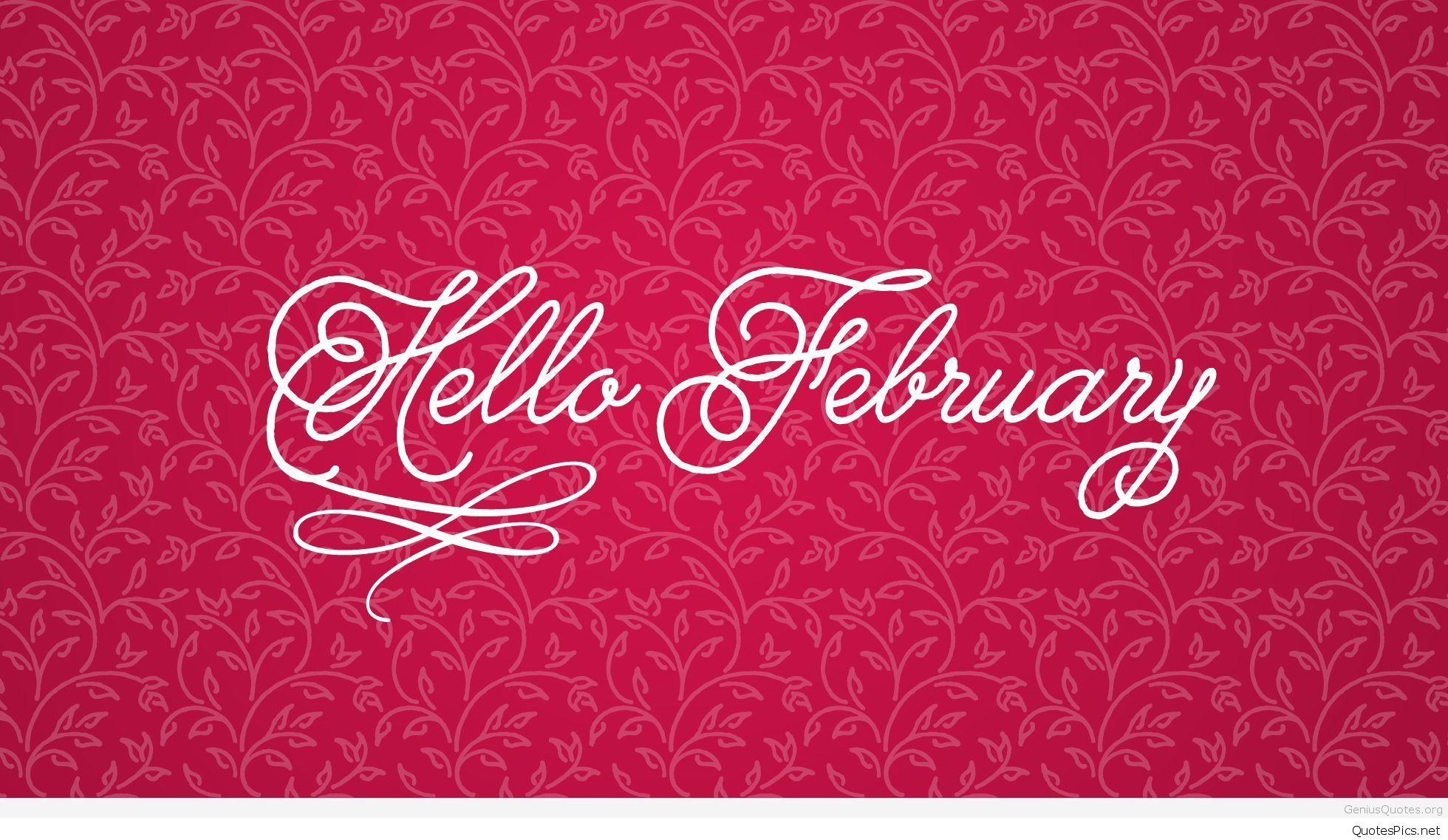 Best Hello February Quotes, Sayings & Picture 2017 2018