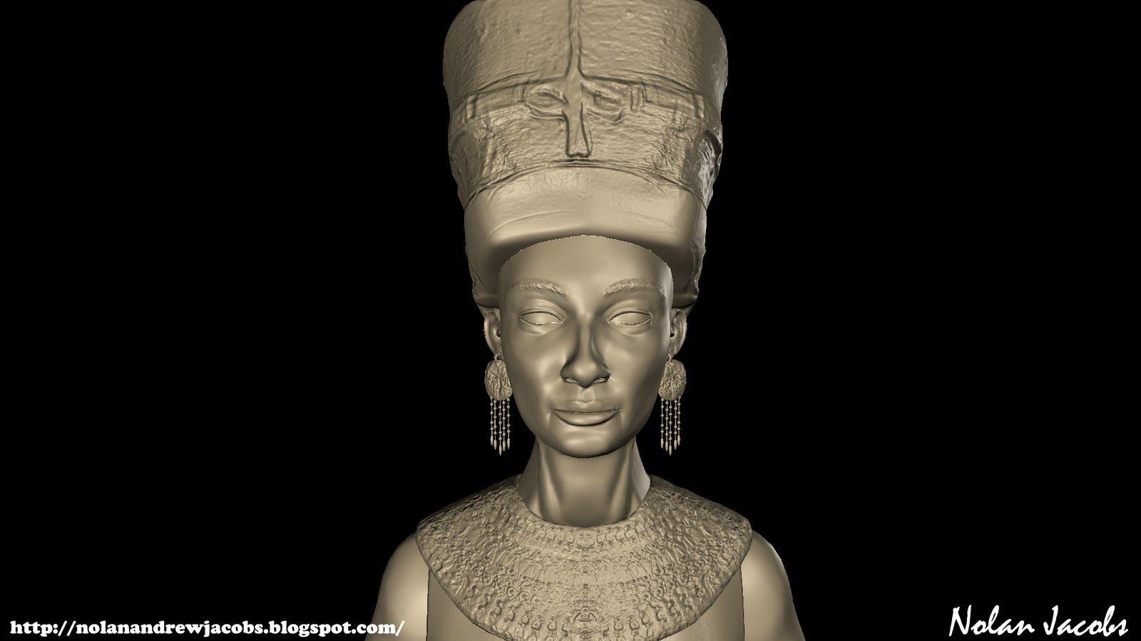 Nolan Jacobs Art Blog: Queen Nefertiti Mudbox Sculpture.