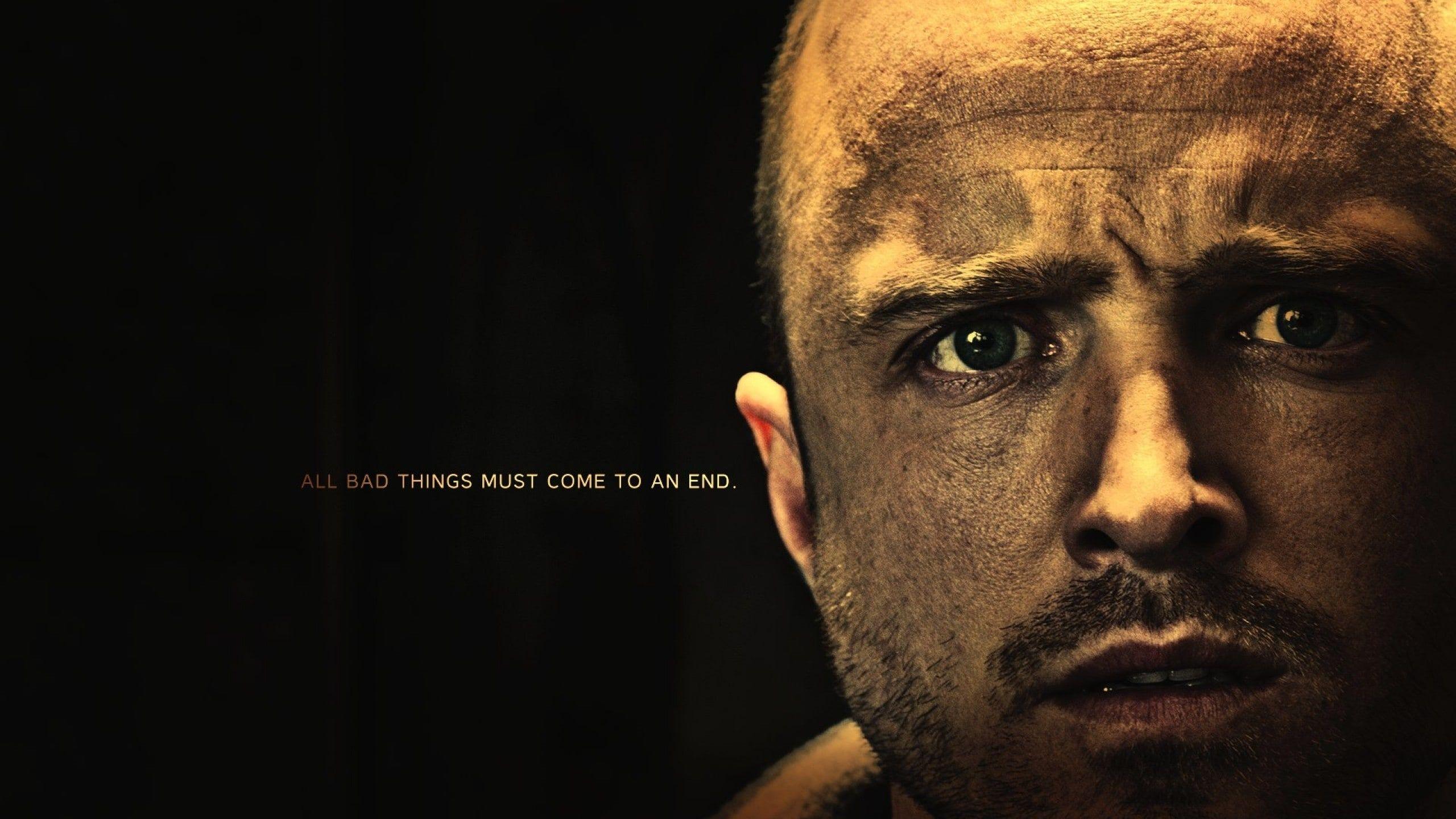 Jesse Pinkman All Bad Things Must Come An End Wallpaper
