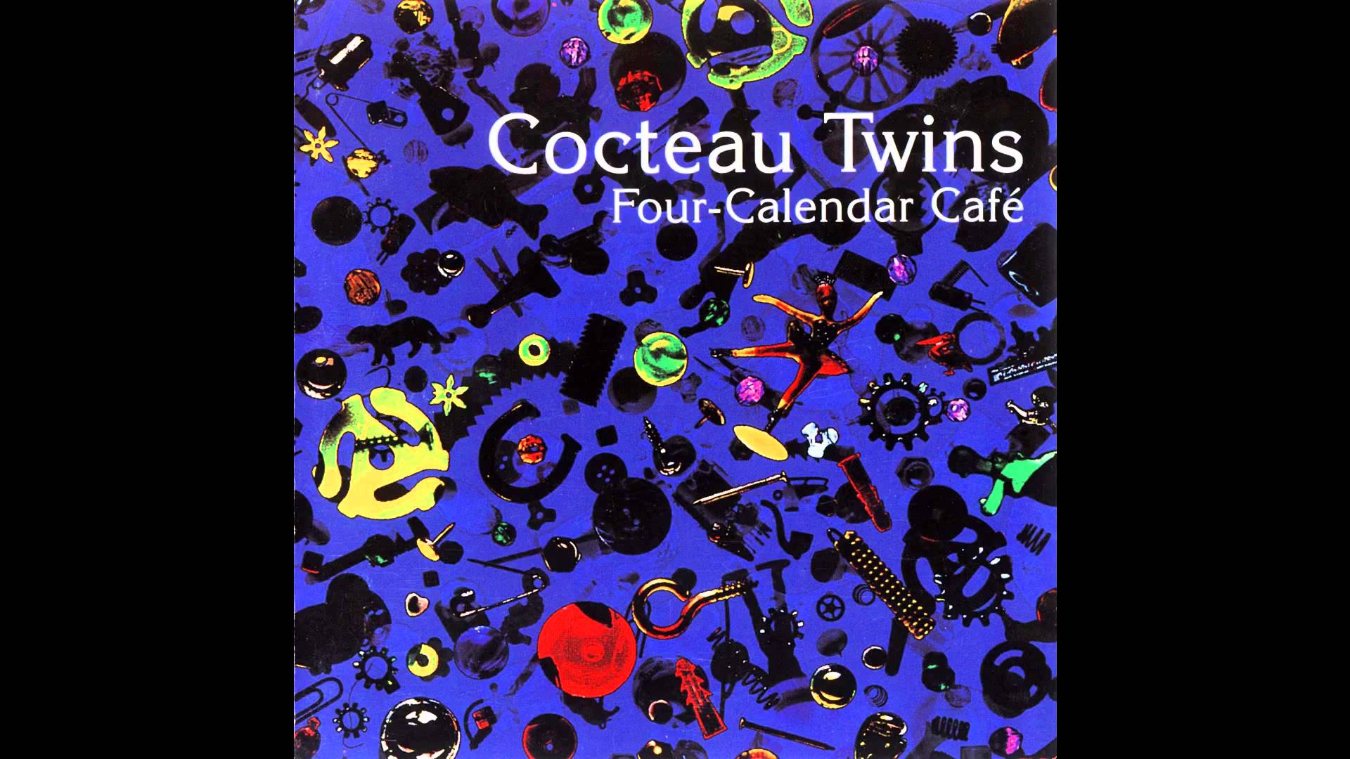 Cocteau Twins 1993 Four Calendar Café