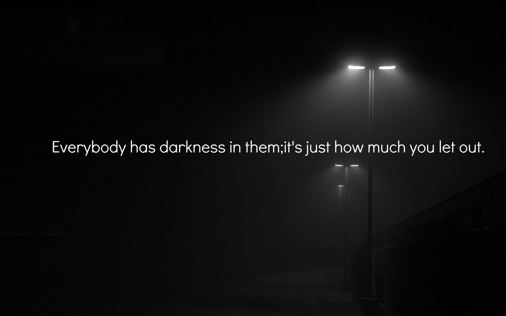 Deep Dark Quotes Wallpapers - Wallpaper Cave