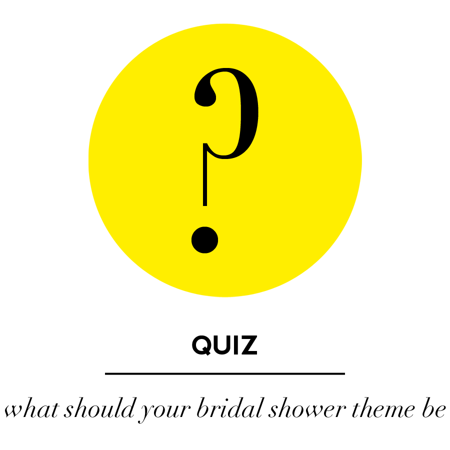 QUIZ: What Should Your Bridal Shower Theme Be?
