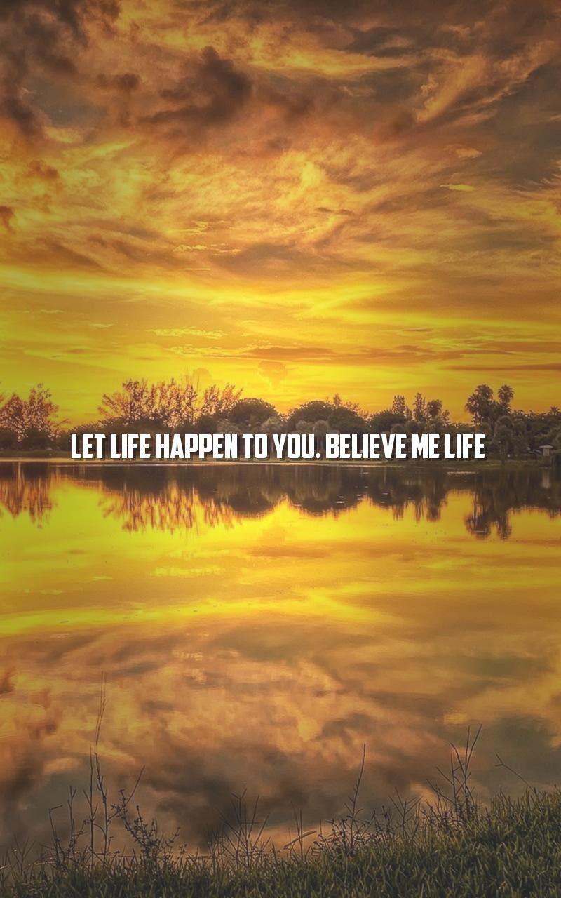 life philosophy, life changing Quotes Wallpaper life happen
