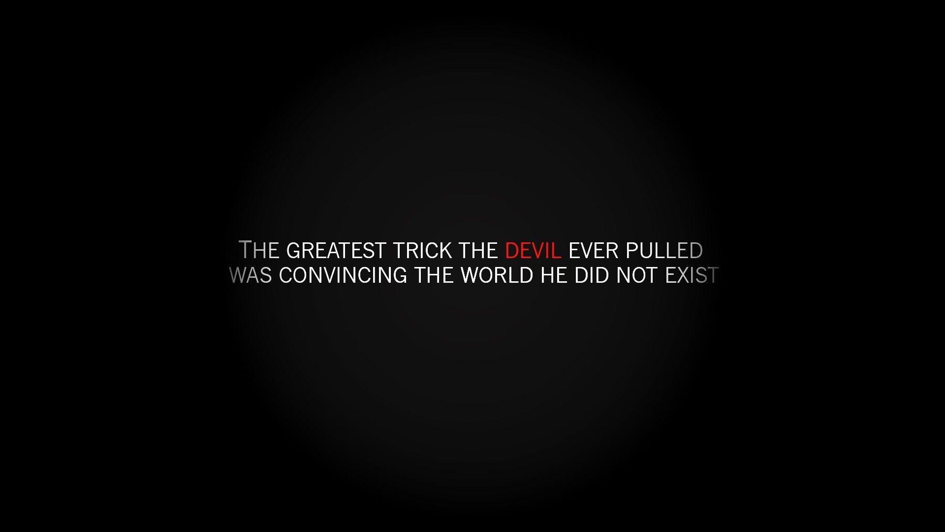 Devil quotes saying wallpaper. PC