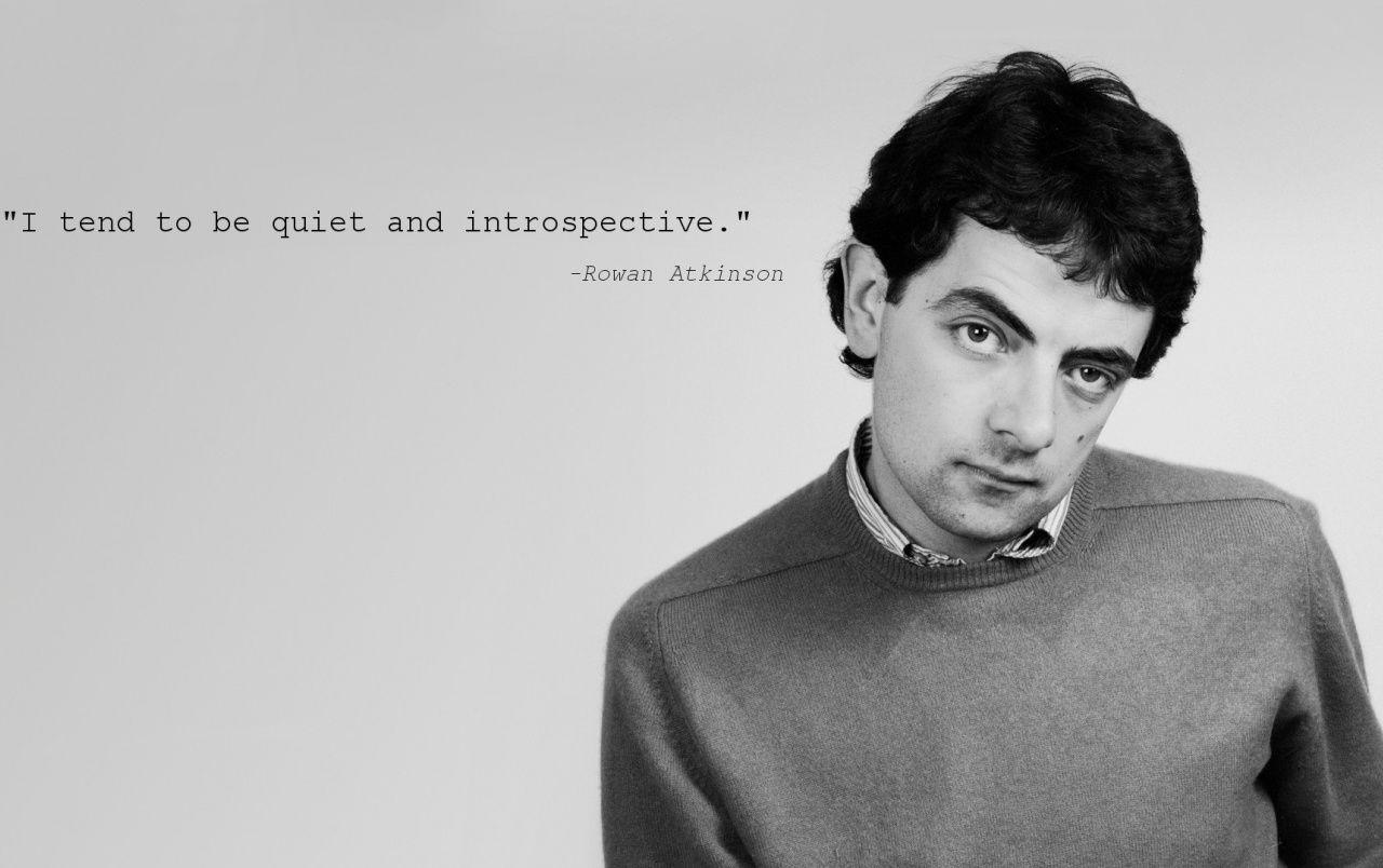 Rowan Atkinson Quote wallpaper. Rowan Atkinson Quote