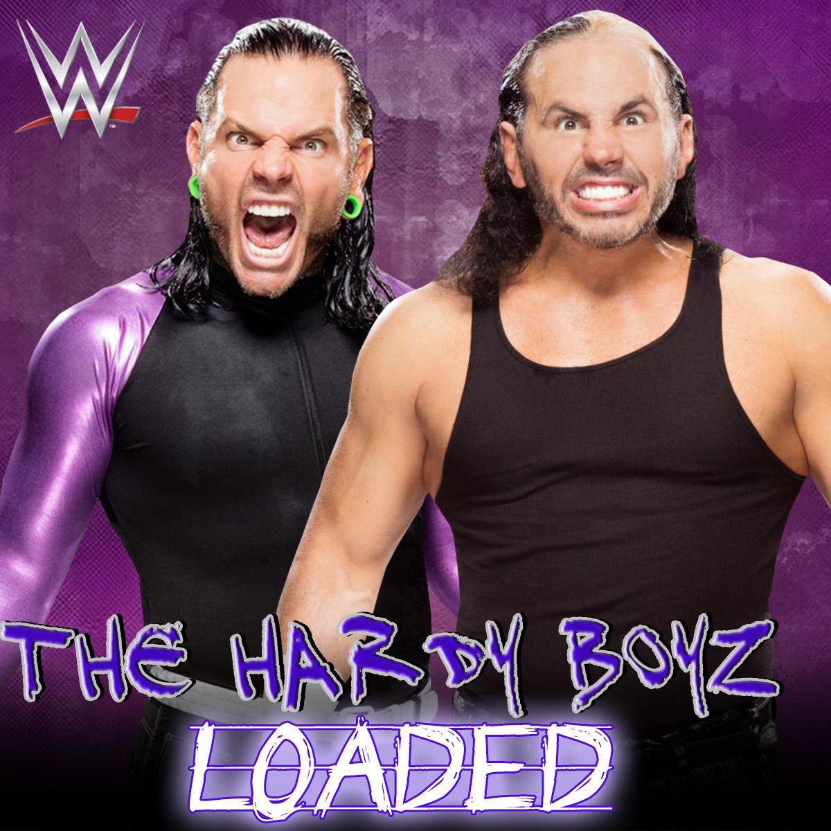 WWE: Loaded (The Hardy Boyz)