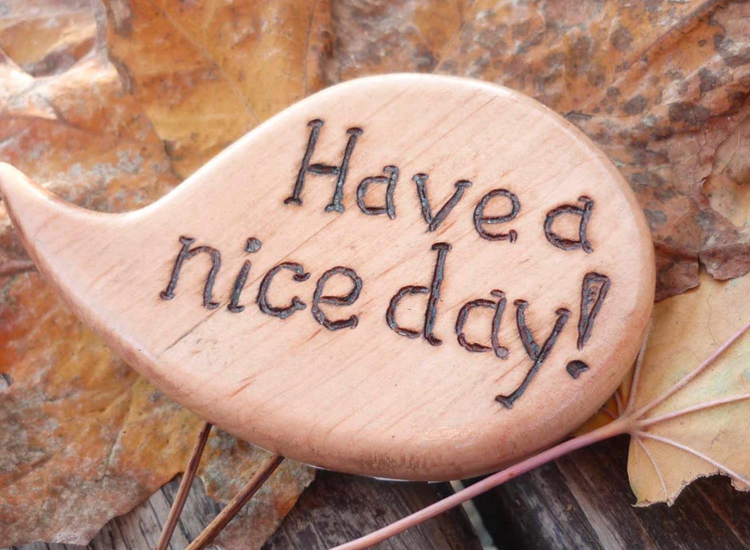 Have A Nice Day Creative Wallpaper