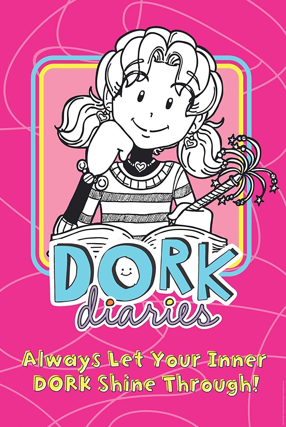 Dork Diaries Poster Always Let Your Inner Dork Shine